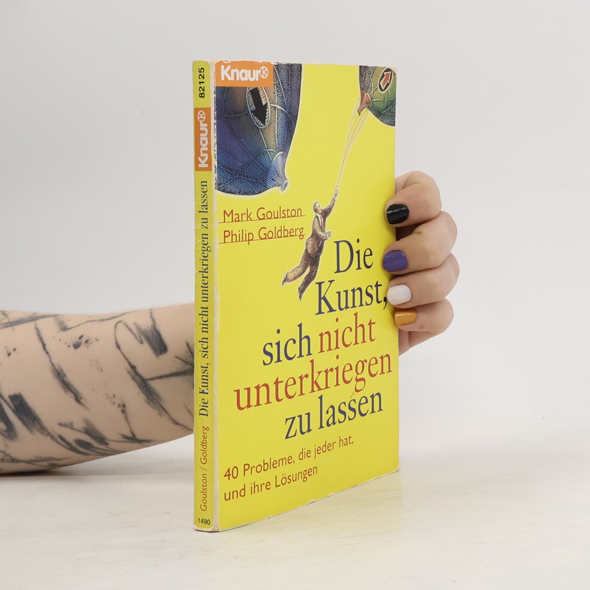 Die Kunst, sich nicht unterkriegen zu lassen