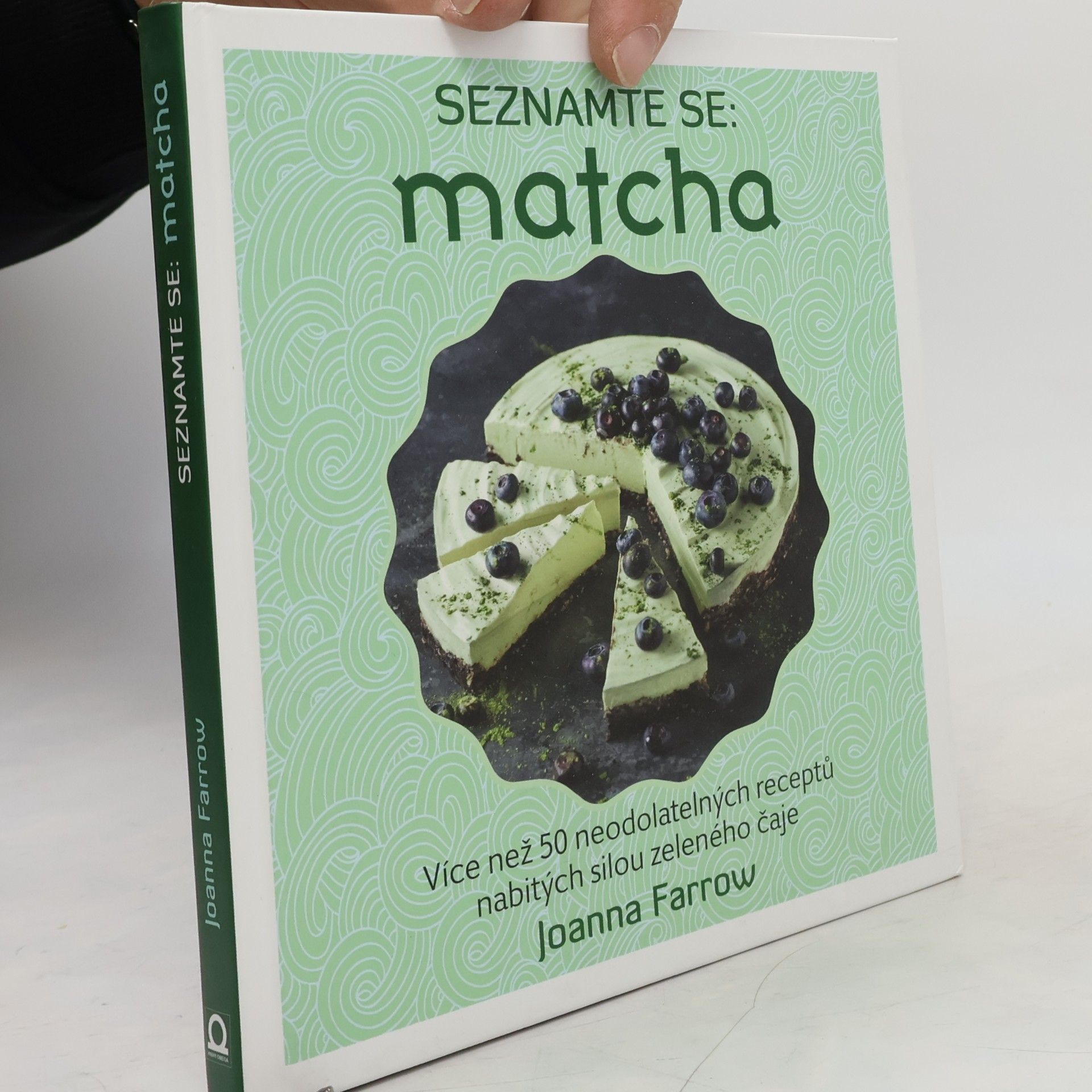 Seznamte se: matcha: Více než 50 neodolatelných receptů nabitých silou zeleného čaje
