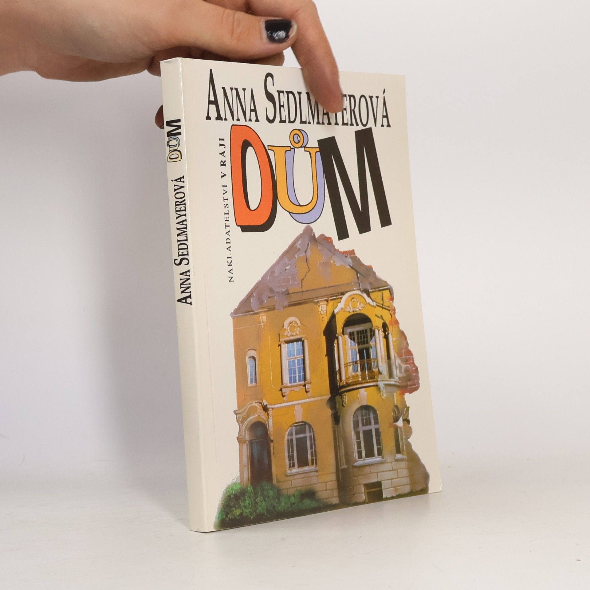 Anna Sedlmayerová Dům
