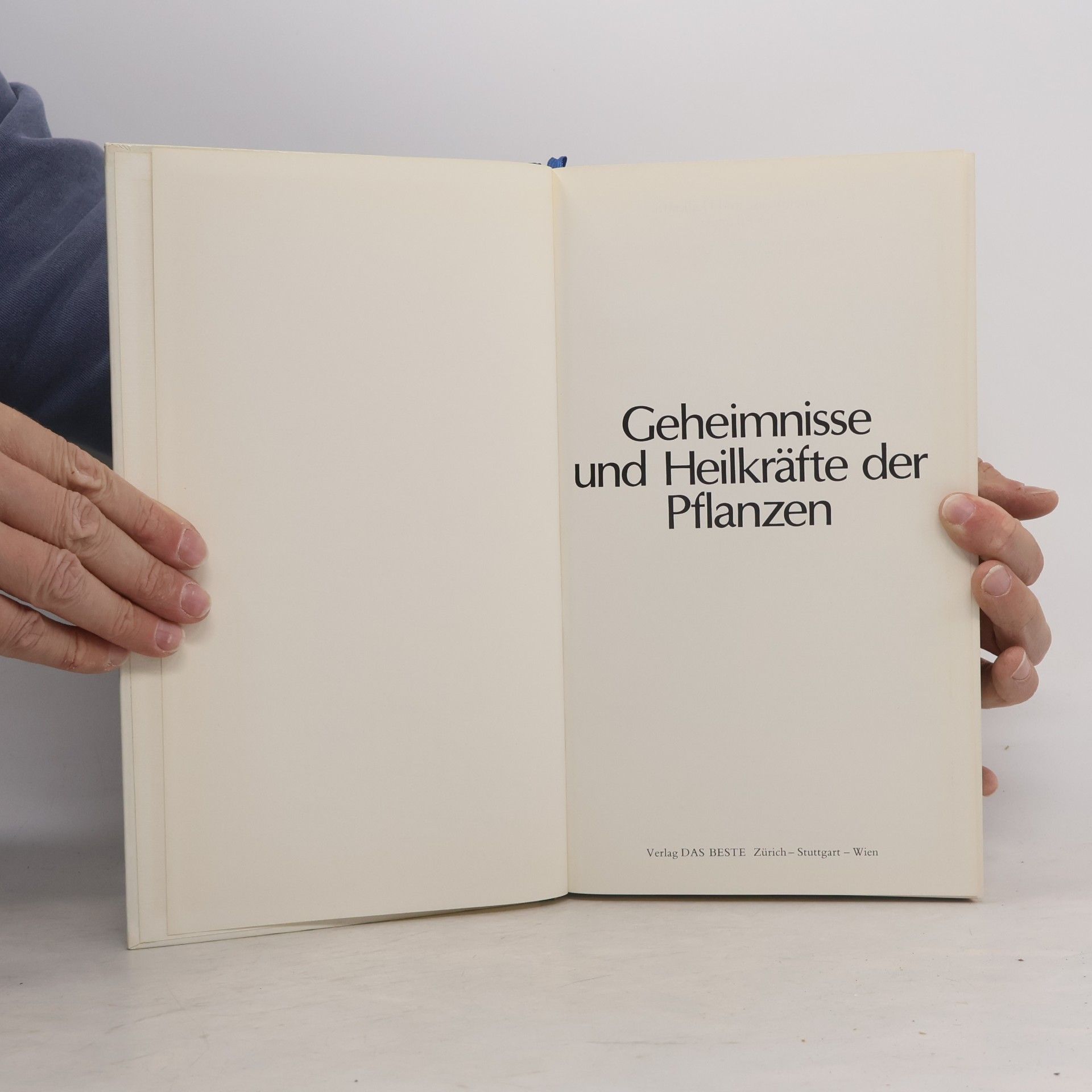 Autorenkollektiv Geheimnisse und Heilkräfte der Pflanzen