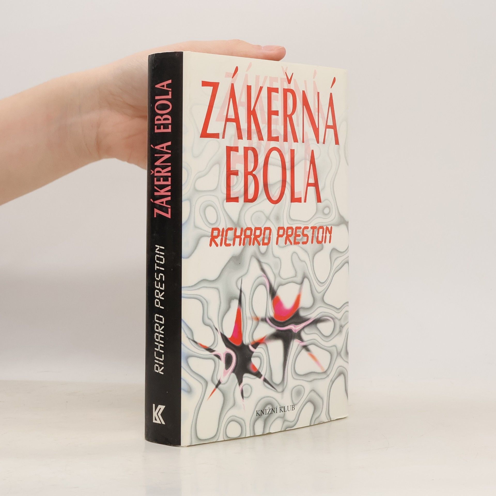 Richard Preston Zákeřná Ebola