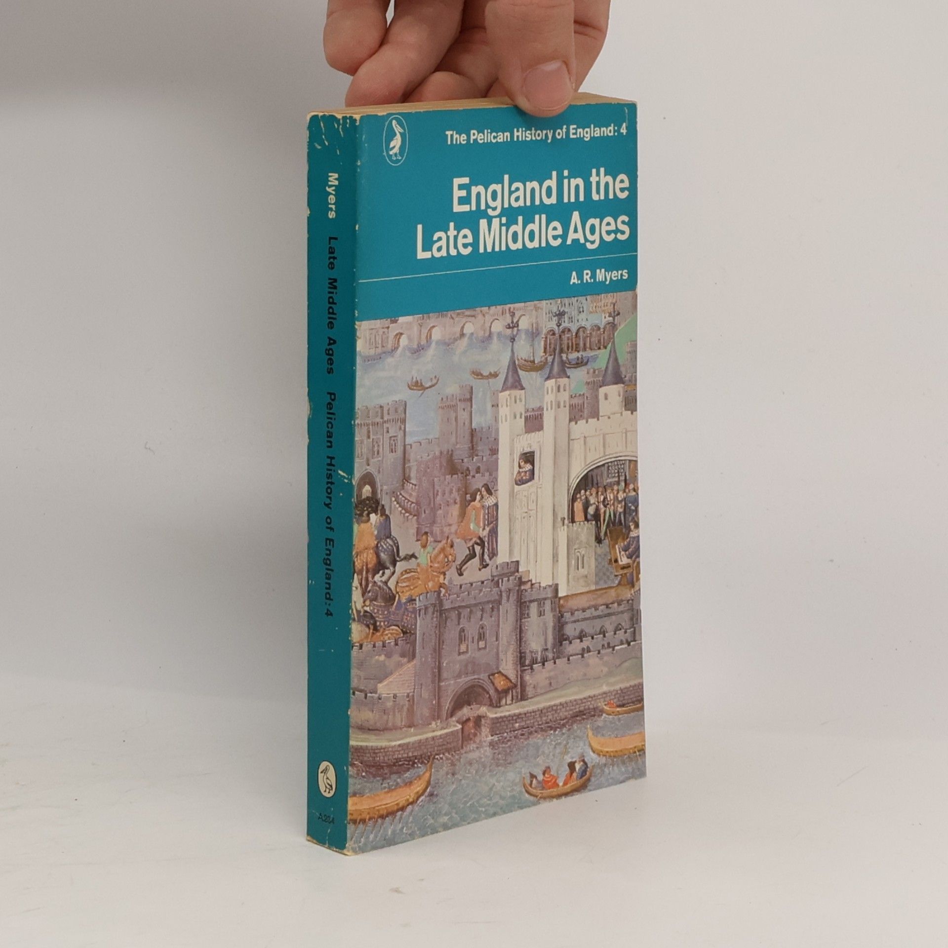 A. R. Myers England in the Late Middle Ages