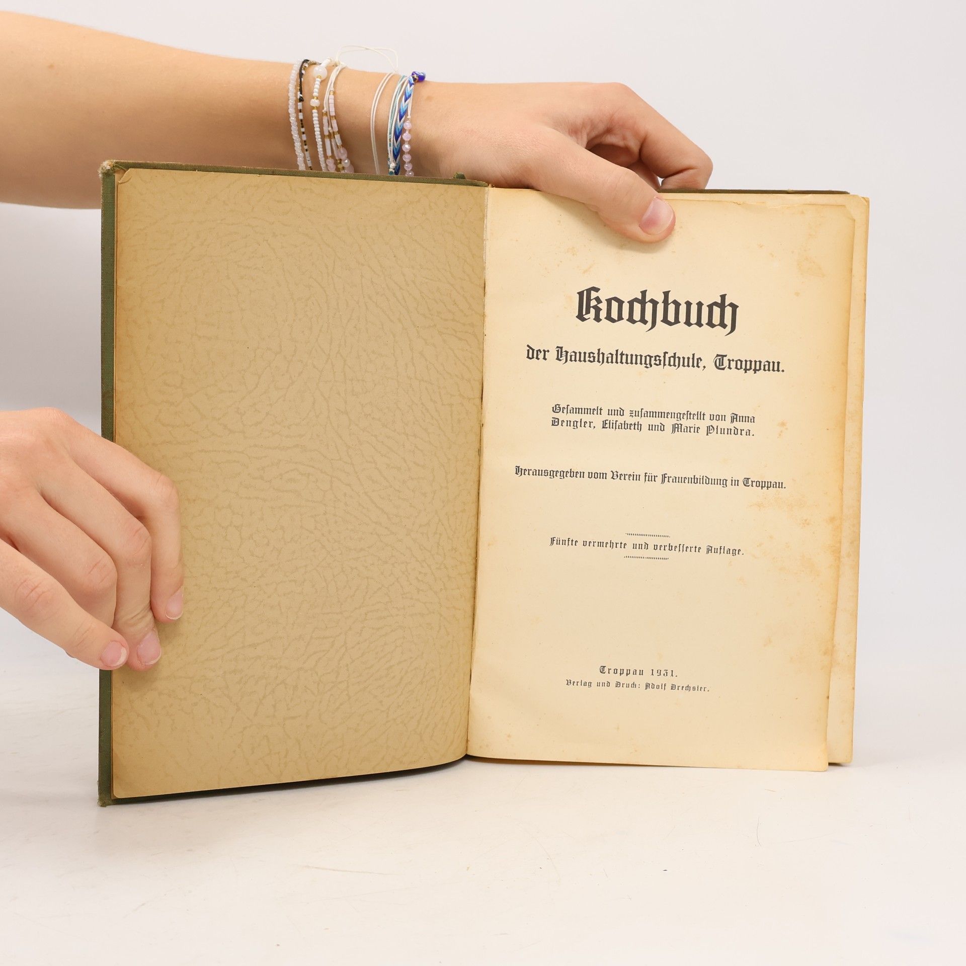 Elisabeth und Marie Plundra Anna Dengler Kochbuch der Haushaltungsschule, Troppau