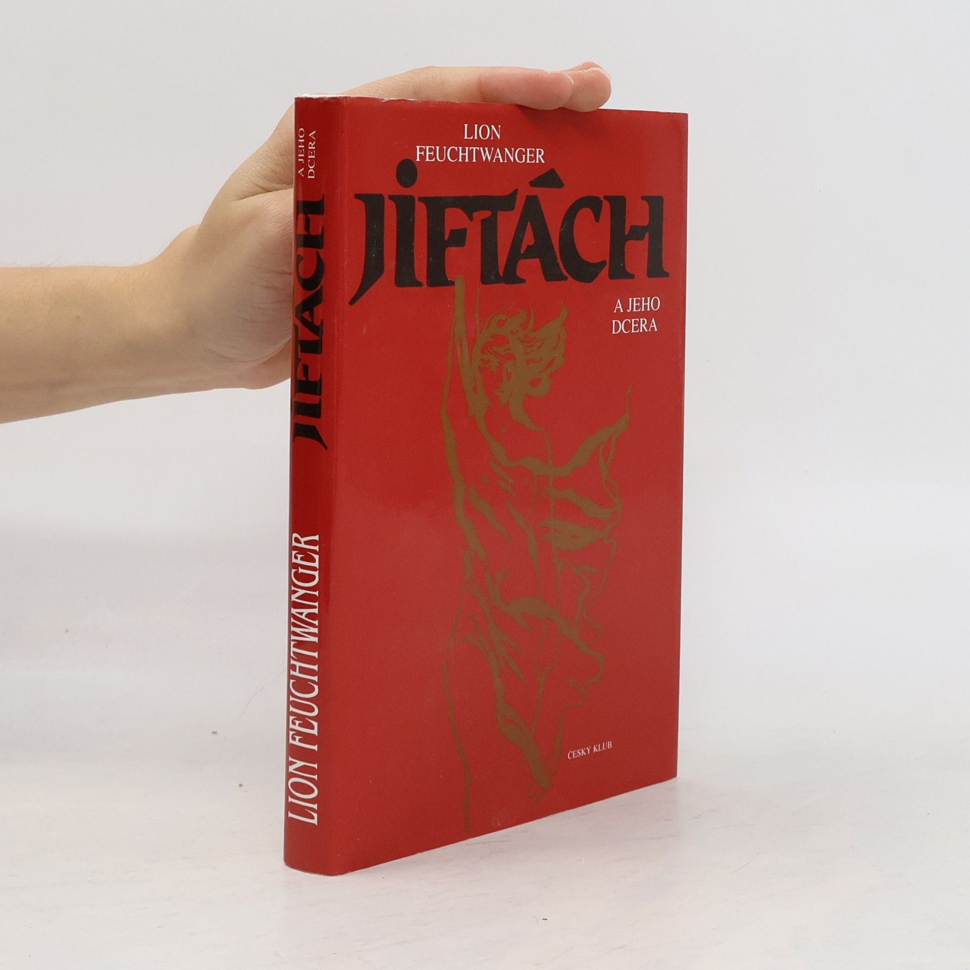 Lion Feuchtwanger Jiftách a jeho dcera
