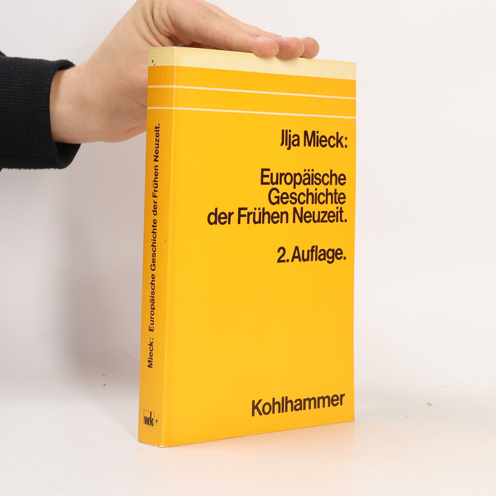 Europäische Geschichte der frühen Neuzeit - 2. Auflage