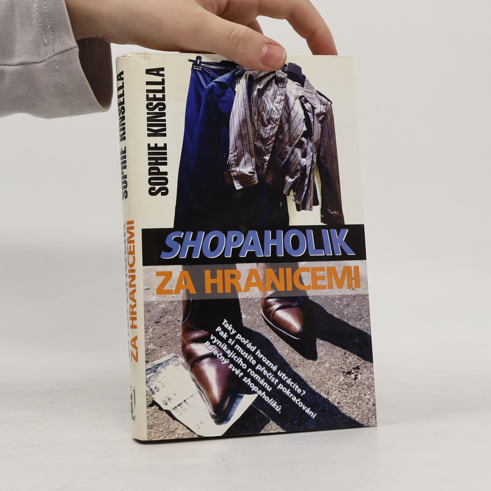 Sophie Kinsella Shopaholik za hranicemi