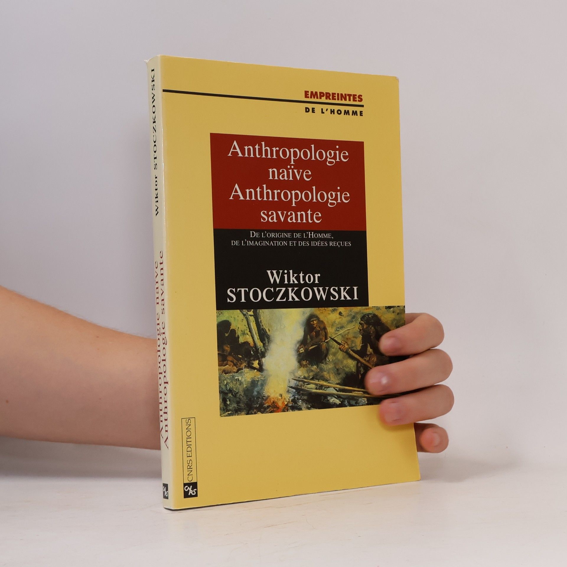 Wiktor Stoczkowski Anthropologie naïve, anthropologie savante