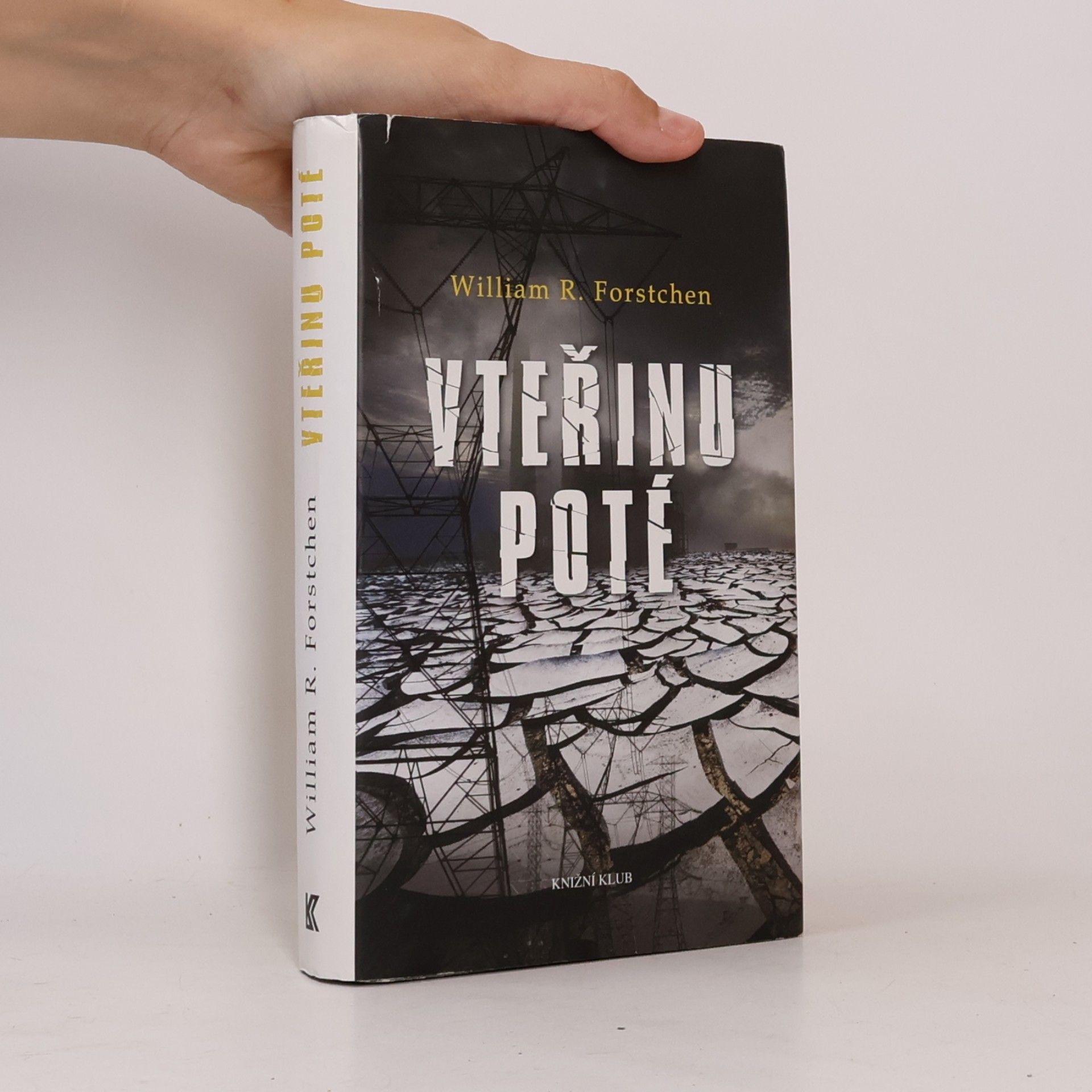 William R. Forstchen Vteřinu poté