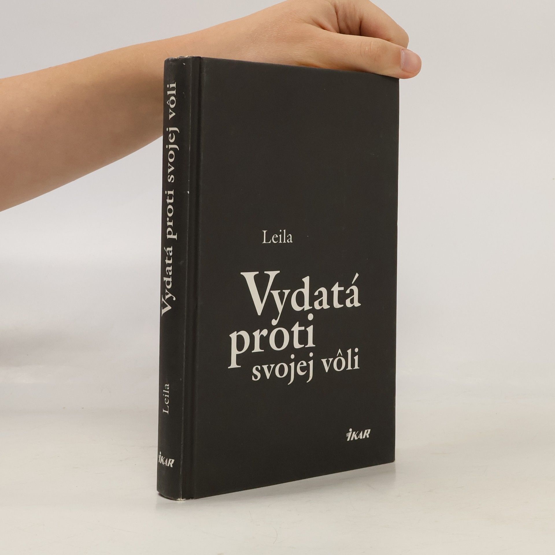 Leila Vydatá proti svojej vôli