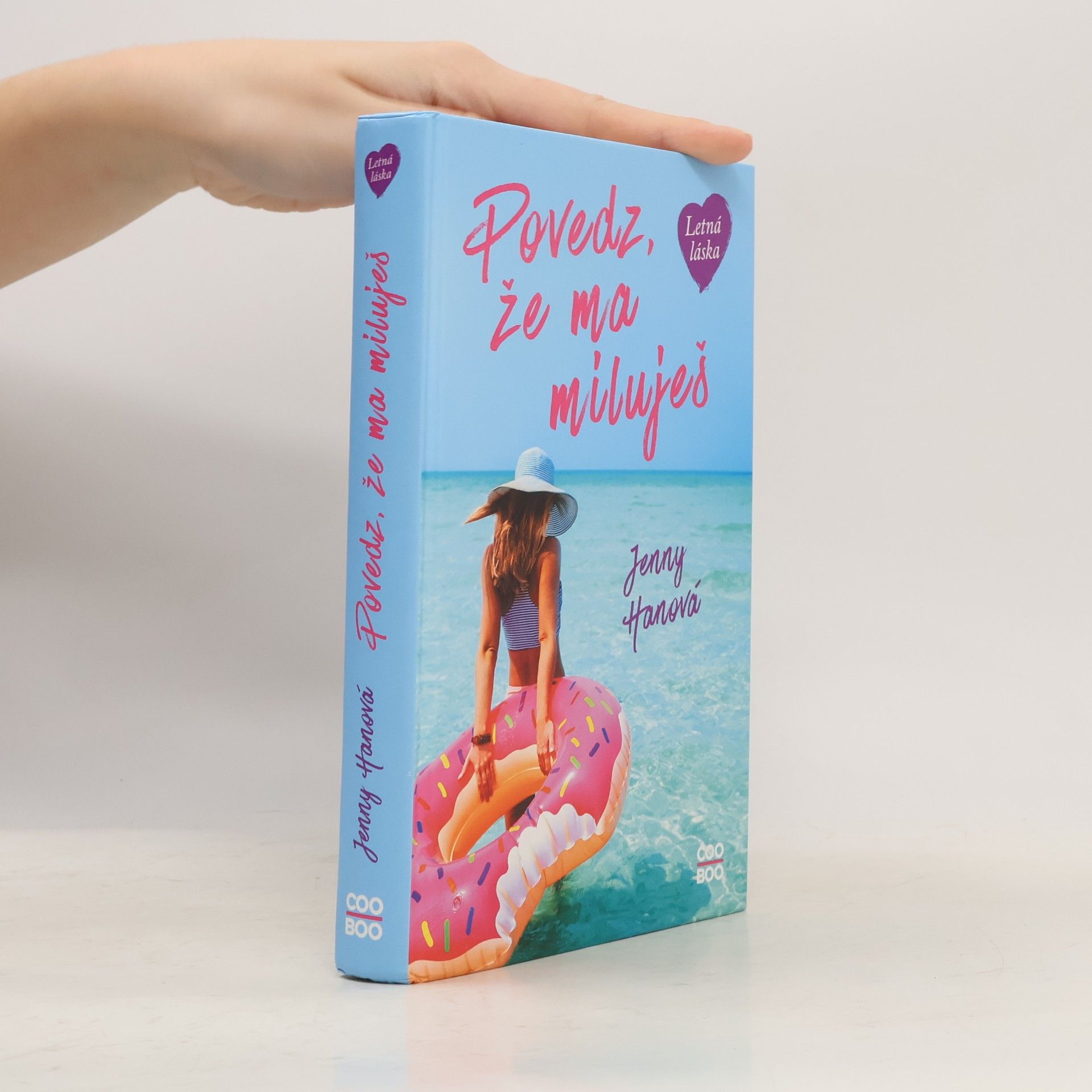 Jenny Han Povedz, že ma miluješ