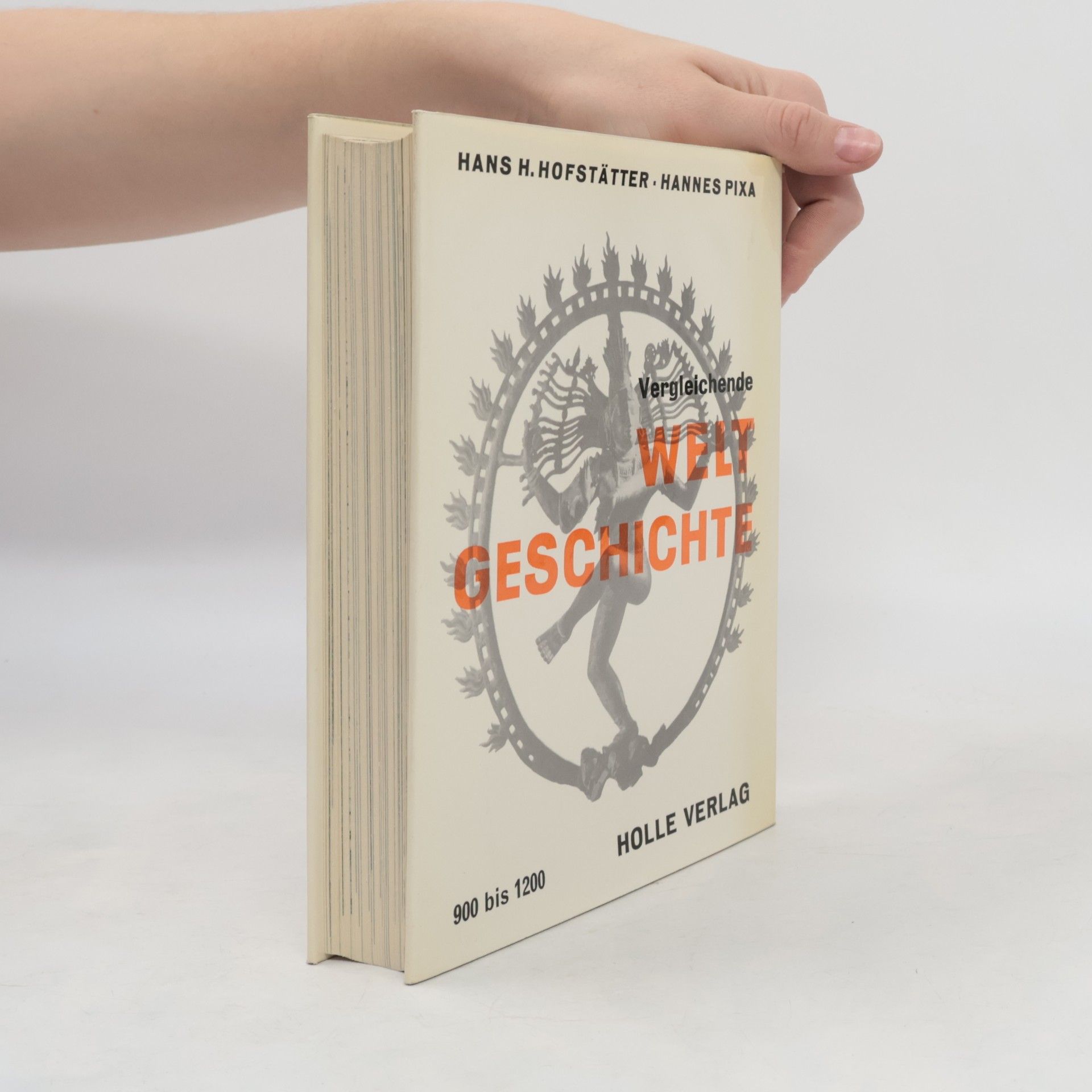 Hans Hofstatter Vergleichende Weltgeschichte 715 bis 900