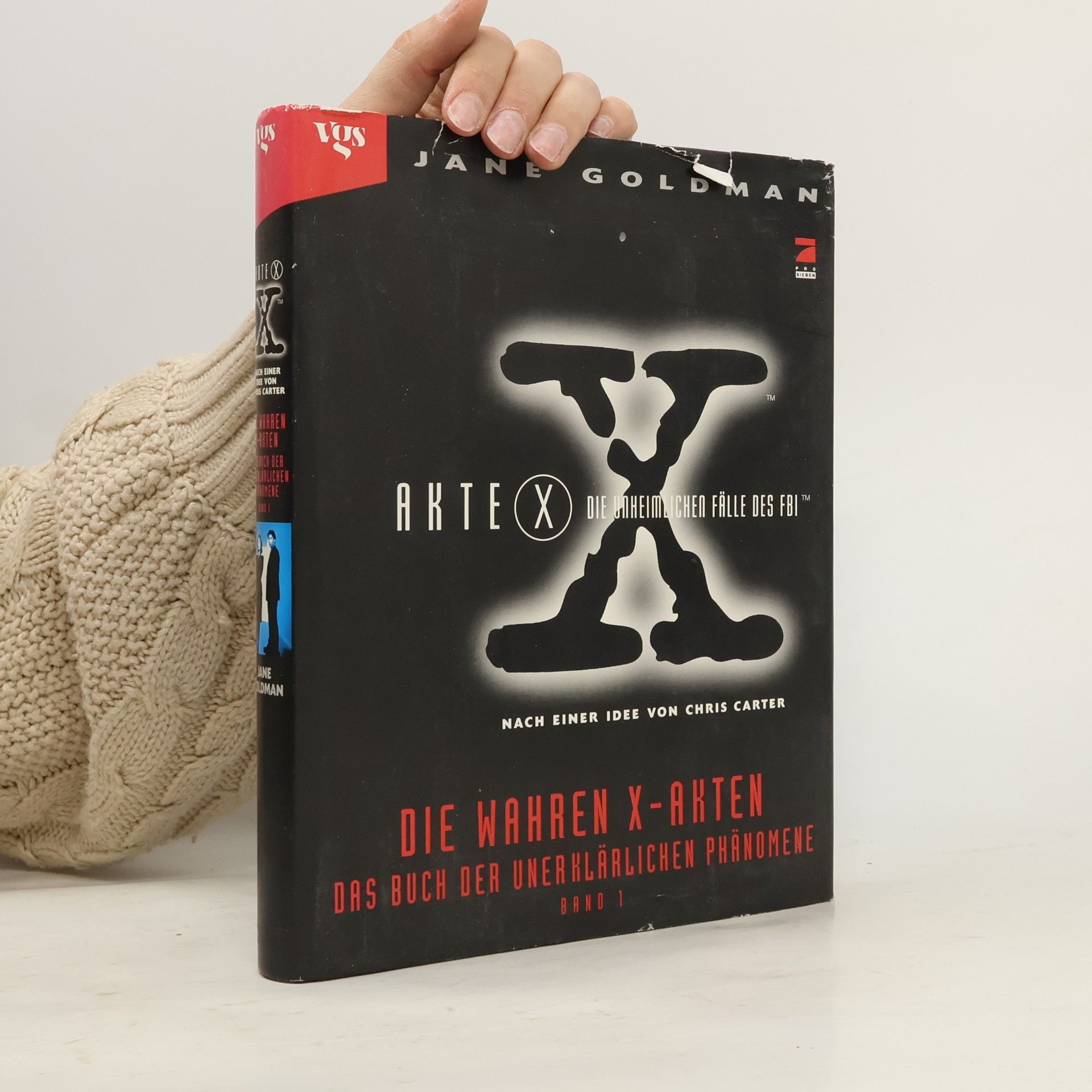 Jane Goldman Akte X. Die unheimlichen Fälle des FBI. Band 1