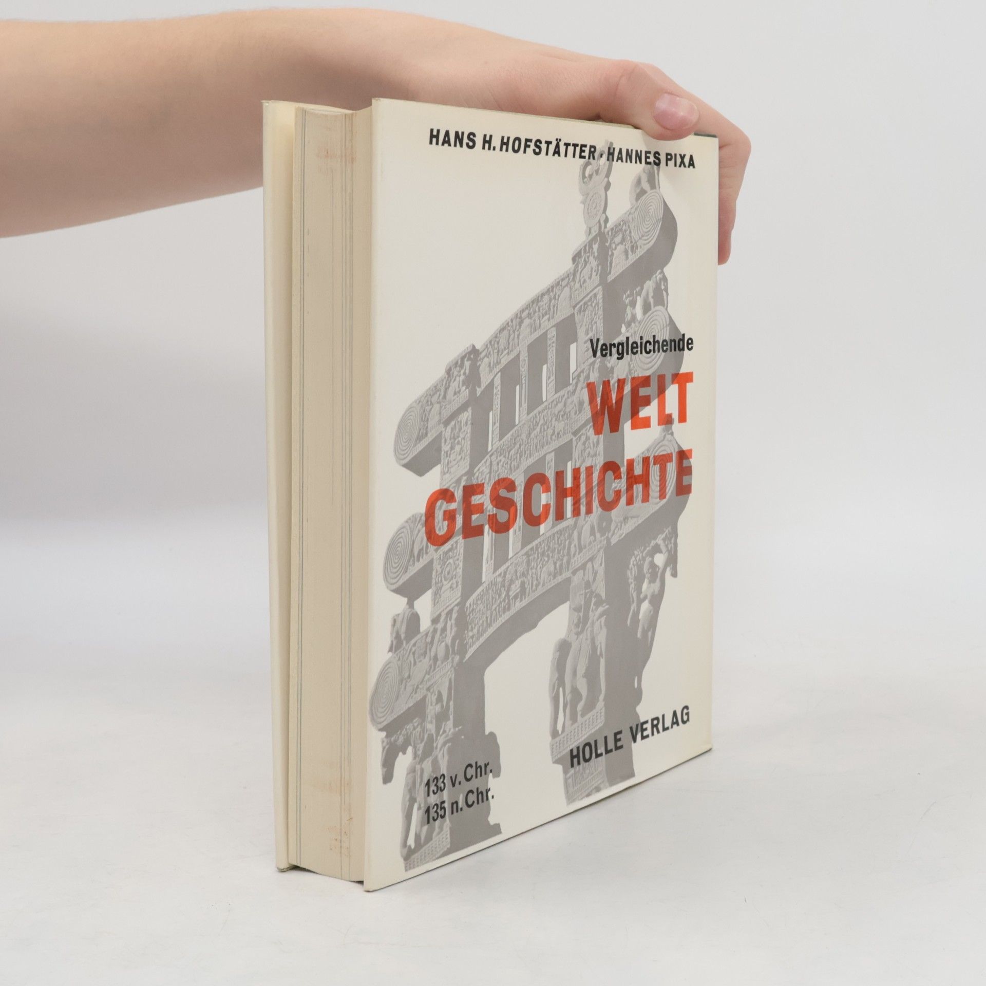 Hans H. Hofstätter Vergleichende Weltgeschichte 350 bis 133 v. Chr.