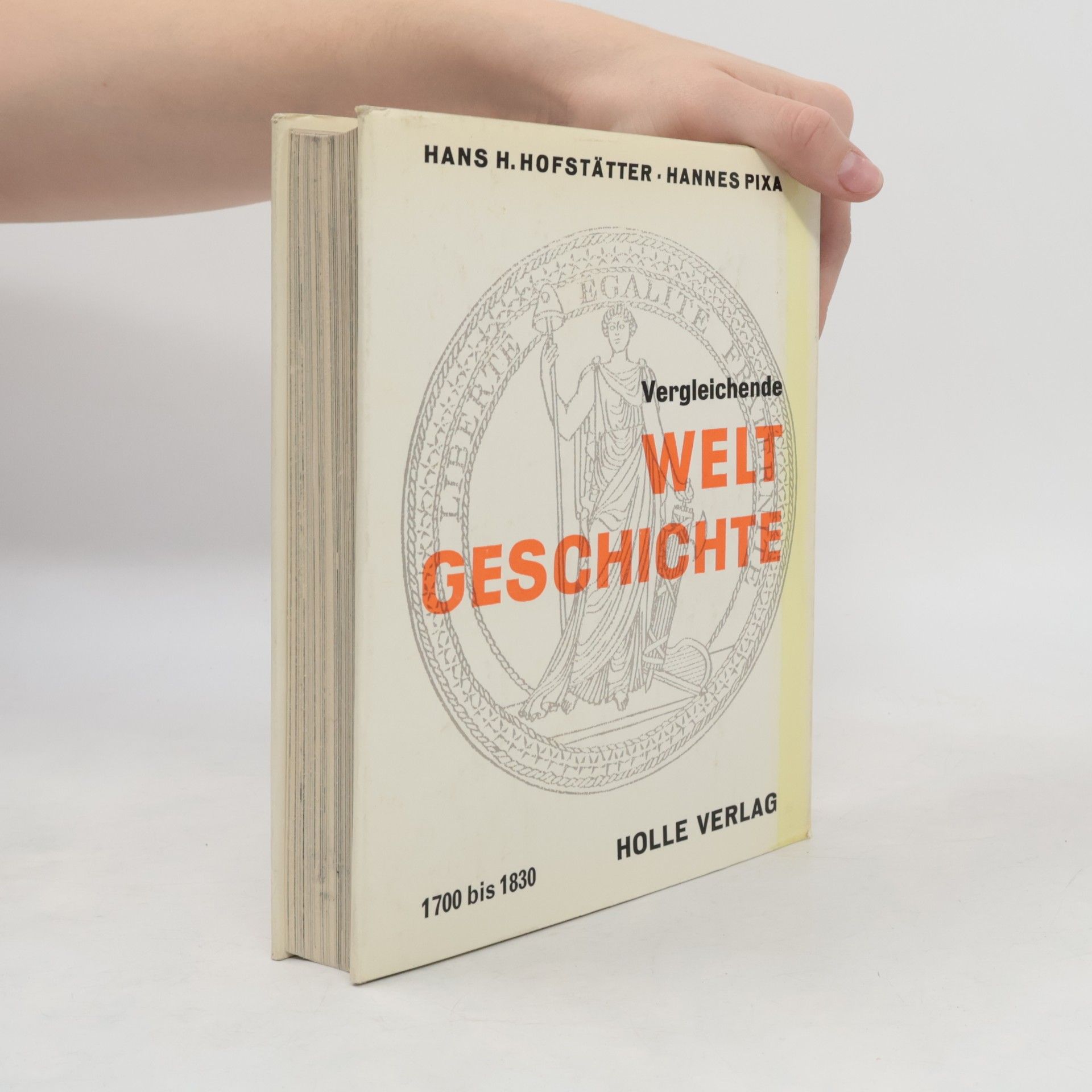 Hans H. Hofstätter Vergleichende Weltgeschichte