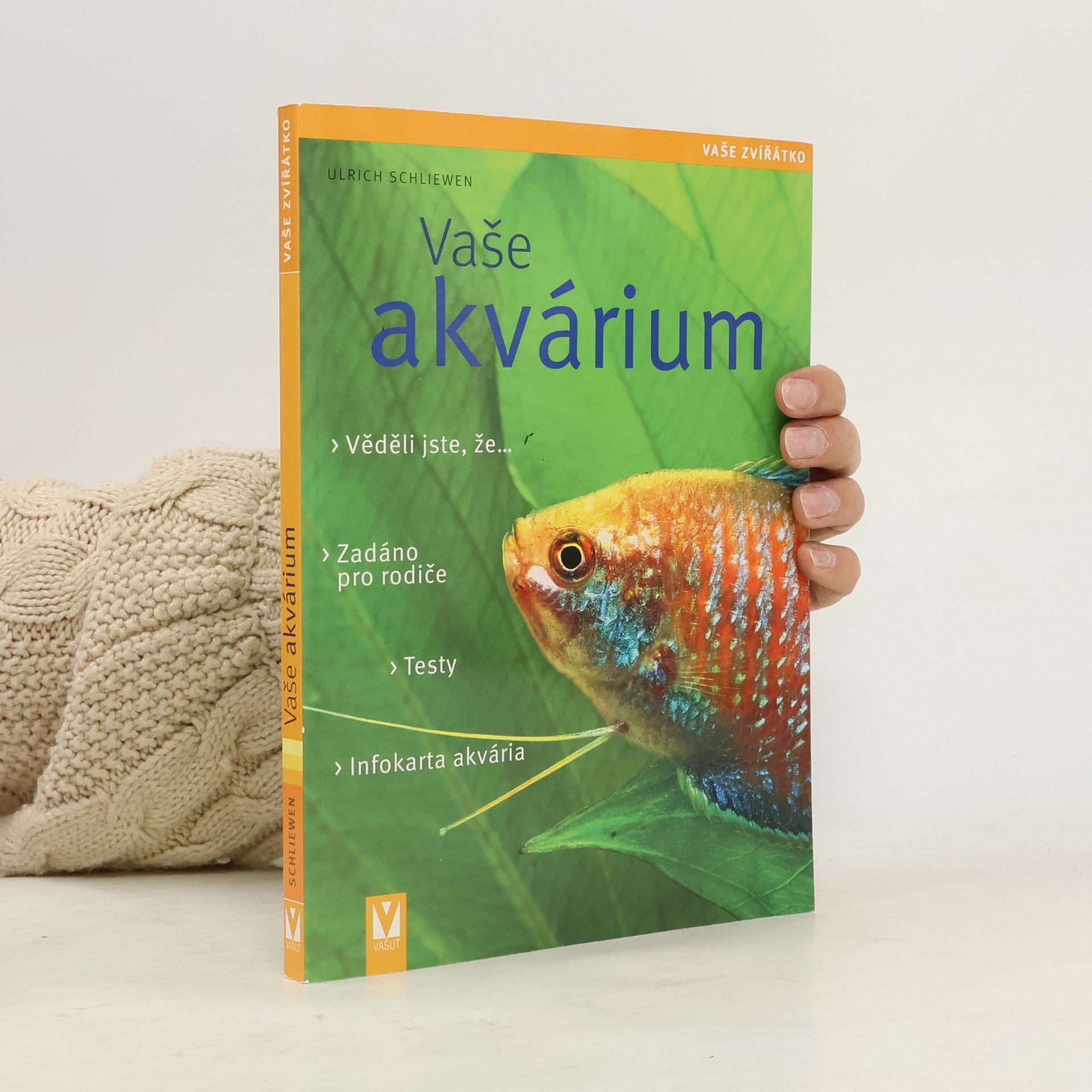 Ulrich K. Schliewen Vaše akvárium