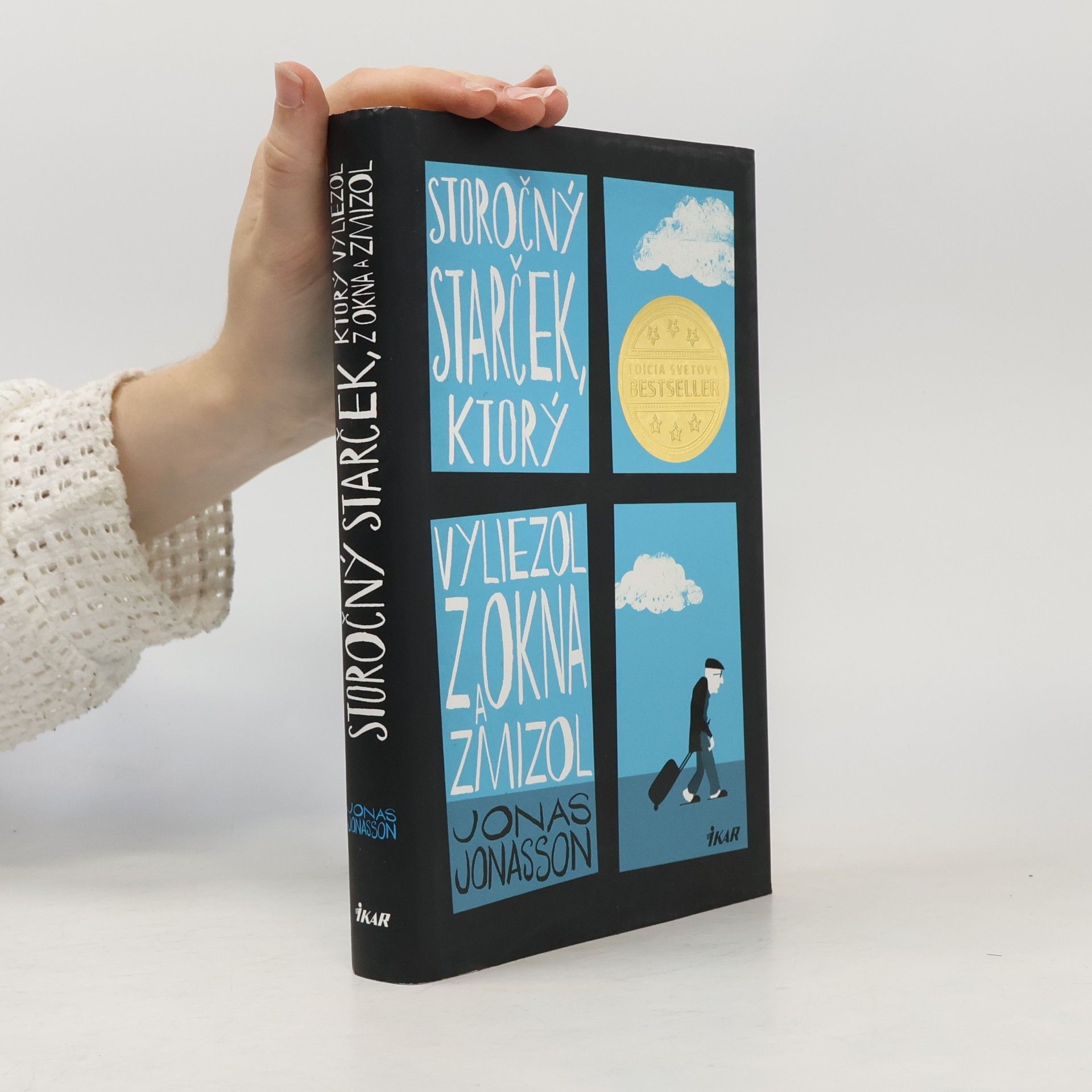 Jonas Jonasson Storočný starček, ktorý vyliezol z okna a zmizol