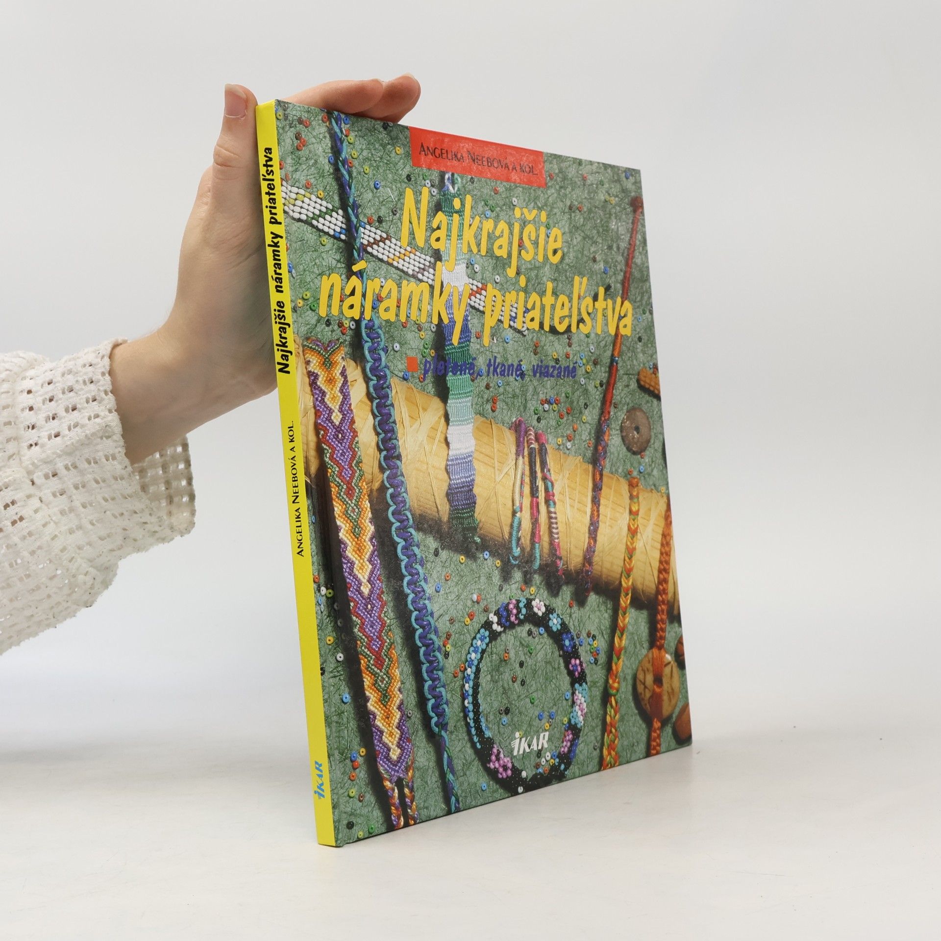 Various authors Najkrajšie náramky priateľstva