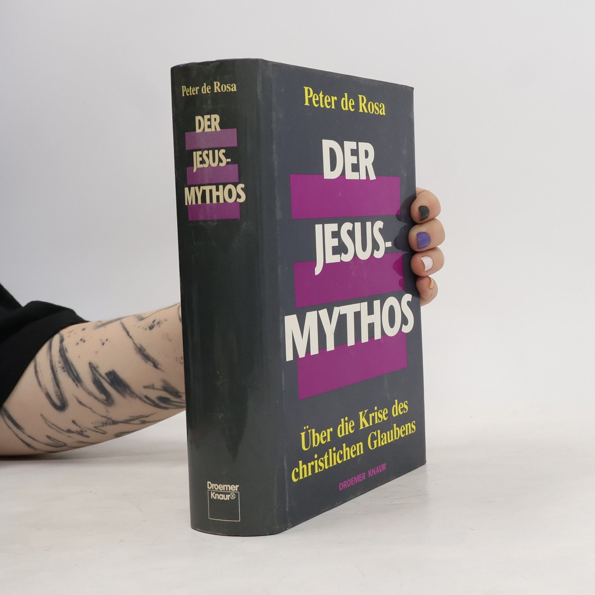 Peter de Rosa Der Jesus-Mythos