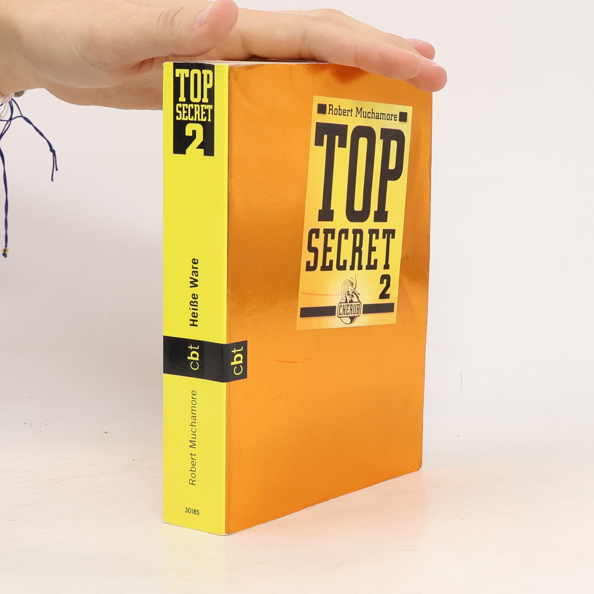 Robert Muchamore Top Secret 2. Heiße Ware