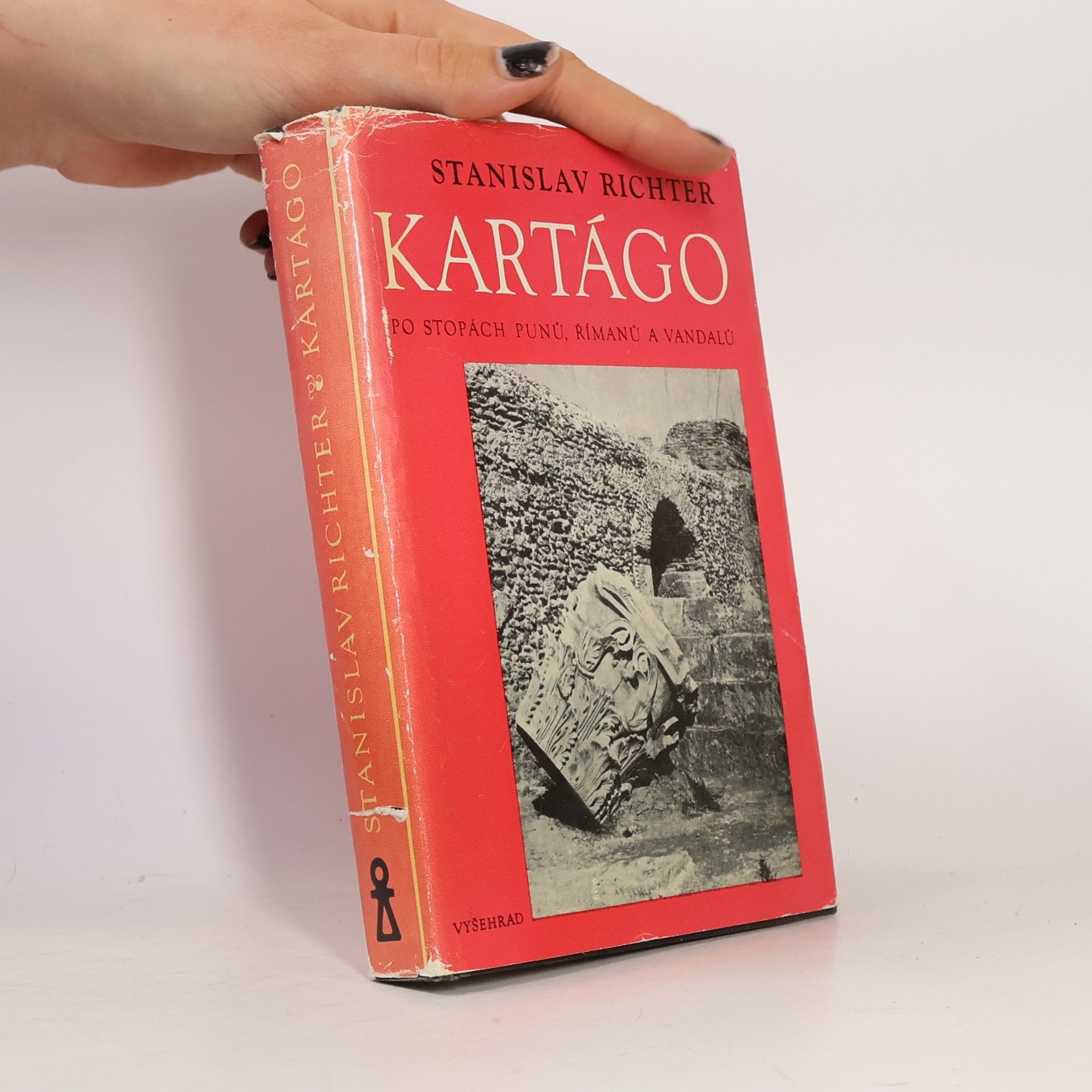 Stanislav Richter Kartágo. Po stopách Punů, Římanů a Vandalů