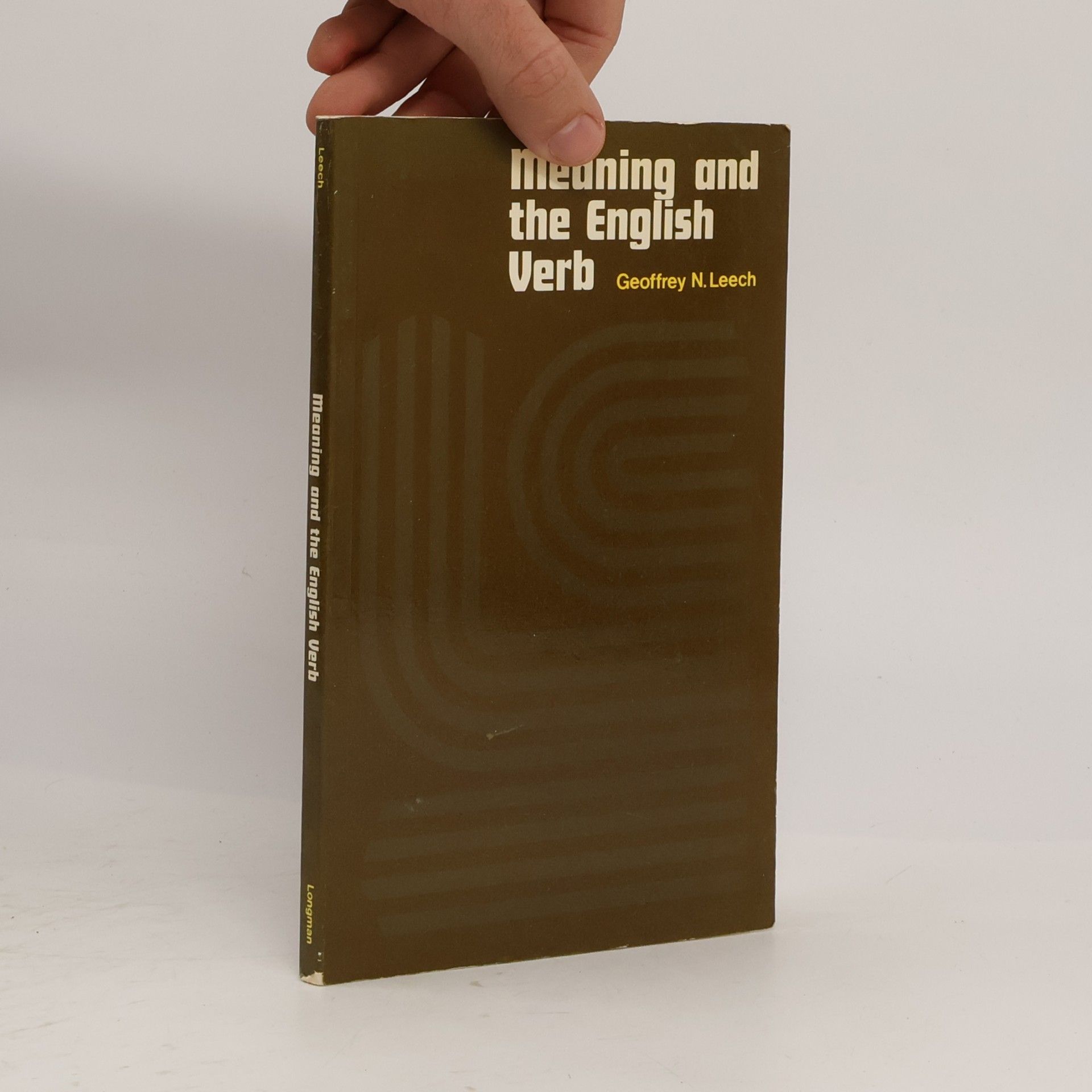 Geoffrey Leech Meaning and the English Verb