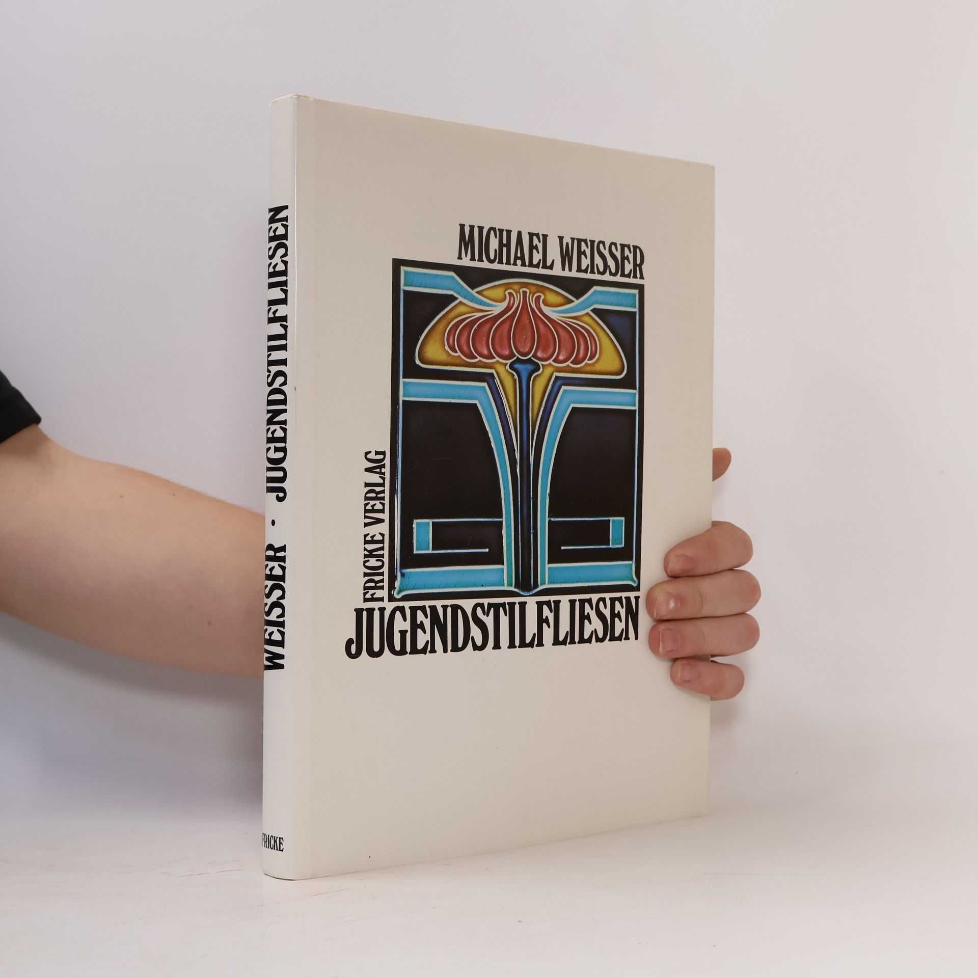 Michael Weisser Ästhetik der Alltagswelt - 4: Jugendstilfliesen