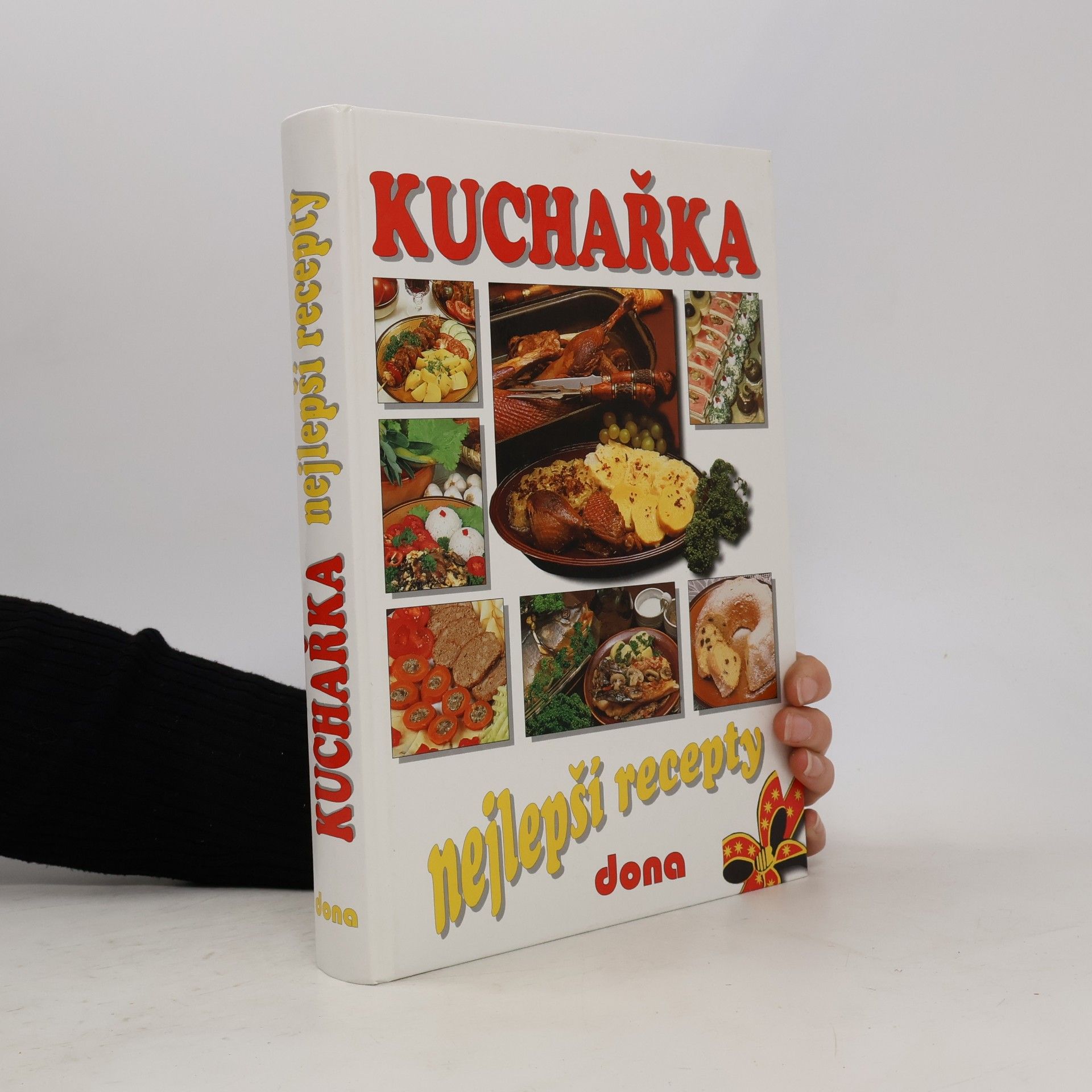 Kuchařka: Nejlepší recepty : 2850 vybraných receptů z kuchařek
