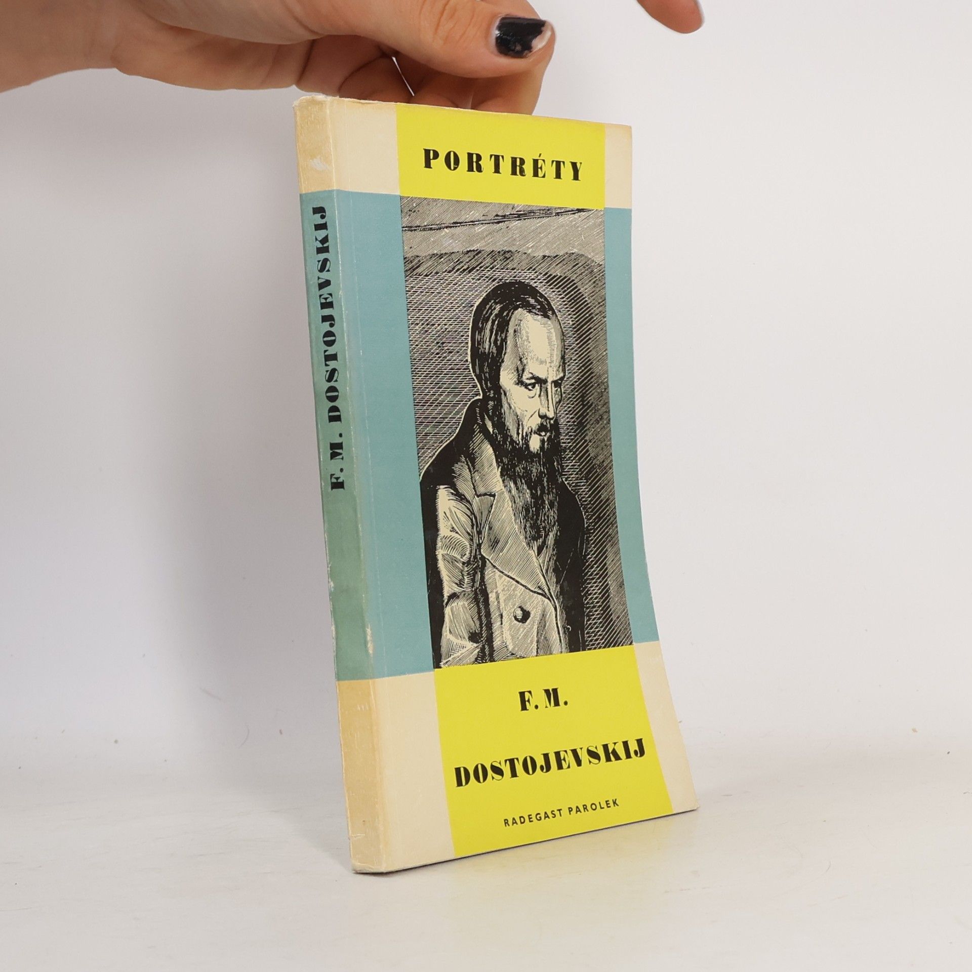 Radegast Parolek Portréty. F. M. Dostojevskij