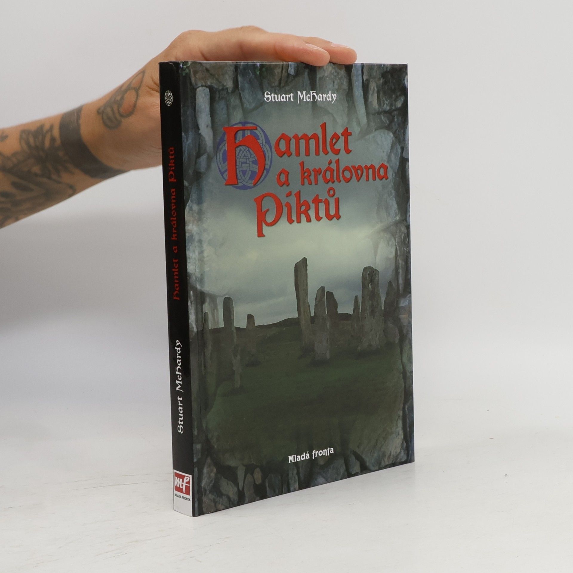 Stuart McHardy Hamlet a královna Piktů