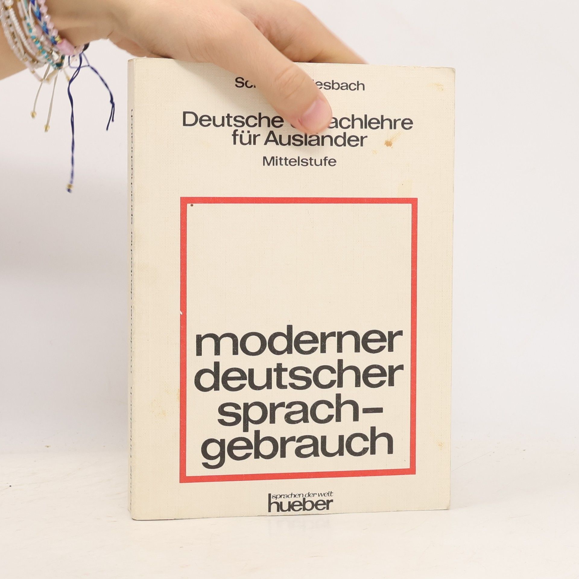 Heinz Griesbach Moderner deutscher Sprachgebrauch. Schülerheft
