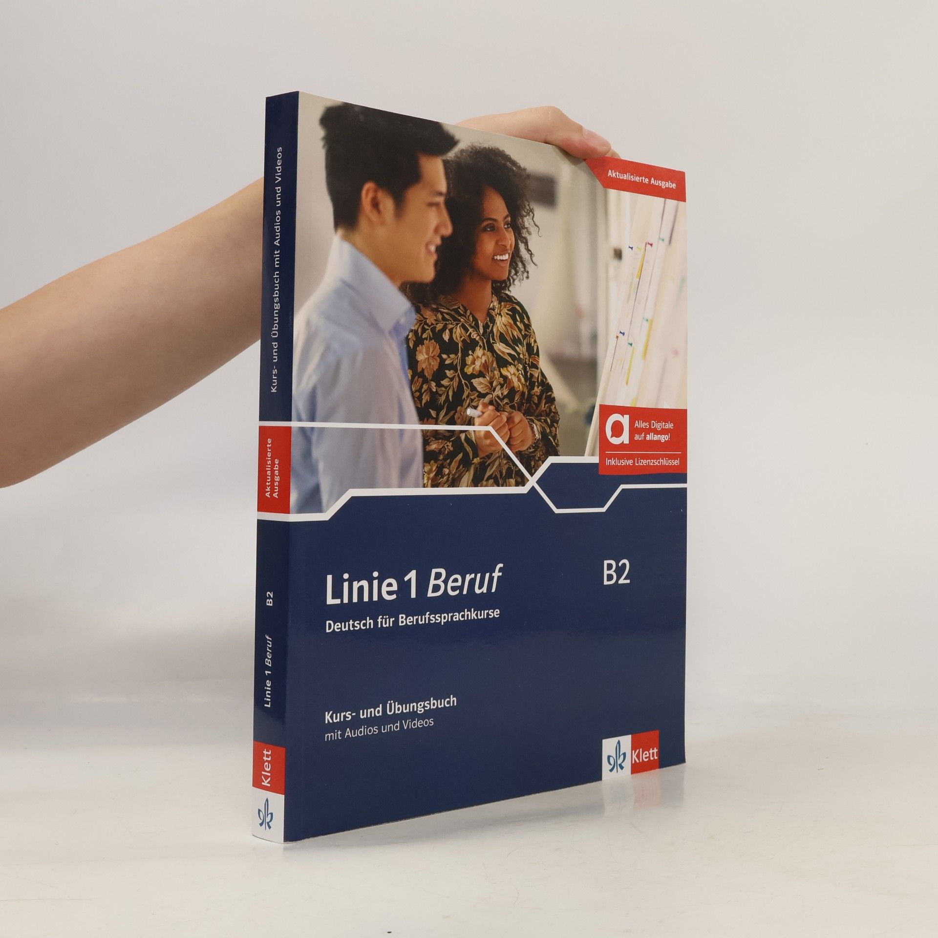 Linie 1 Beruf B2 – Hybride Ausgabe allango: Deutsch für Berufssprachkurse. Kurs- und Übungsbuch mit Audios und Videos inklusive Lizenzschlüssel ... 1 Beruf: Deutsch für Berufssprachkurse)