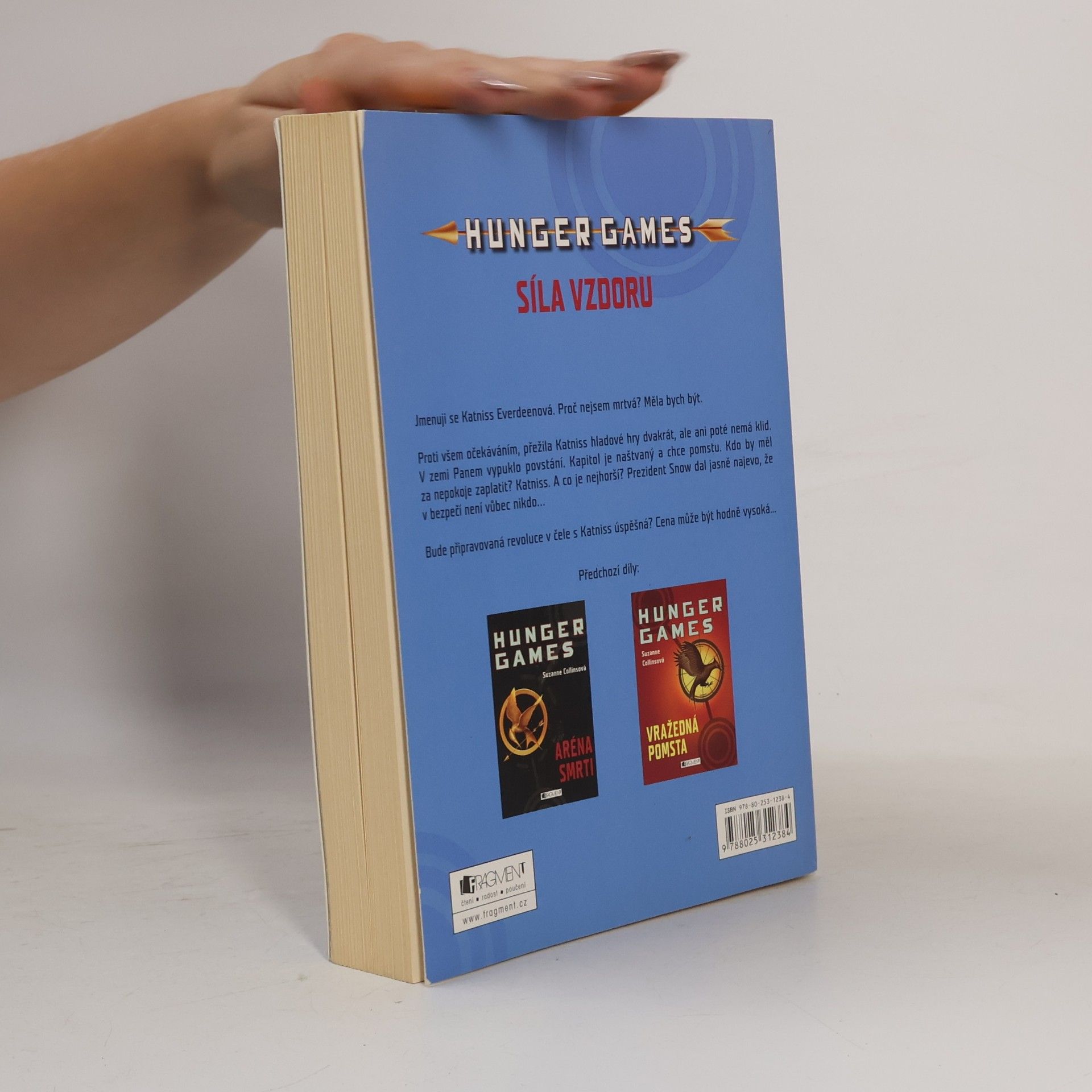 Suzanne Collins Hunger games. Síla vzdoru