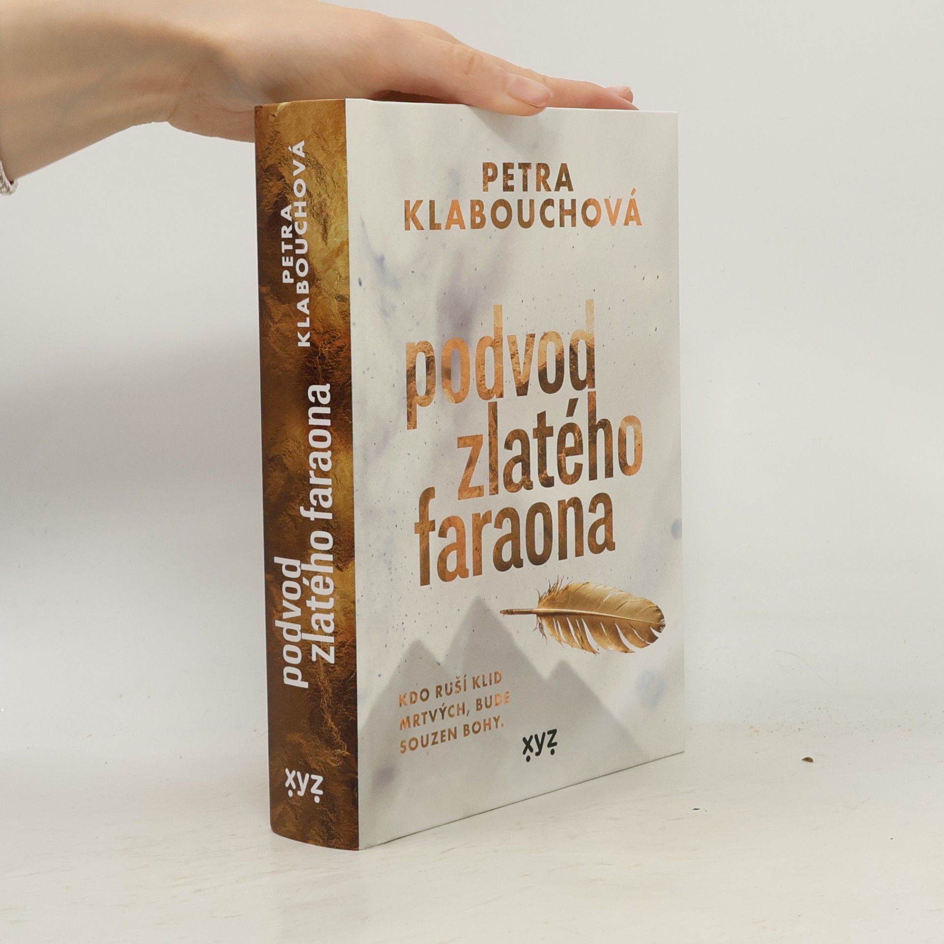 Petra Klabouchová Podvod zlatého faraona