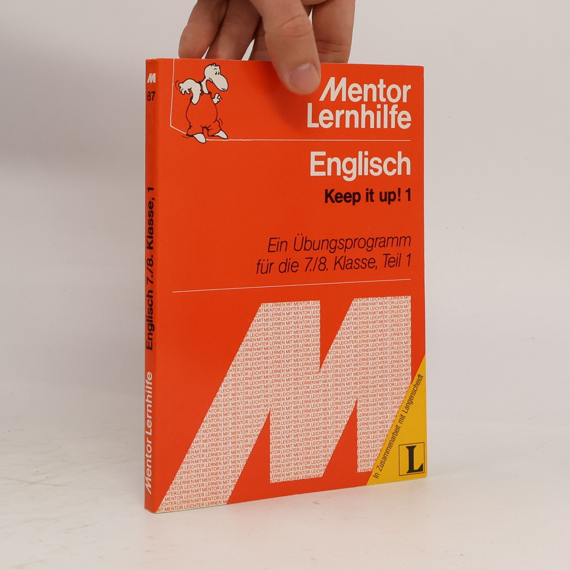 Various authors Englisch Keep it Up! Für die 7./8. Klasse. Teil 1