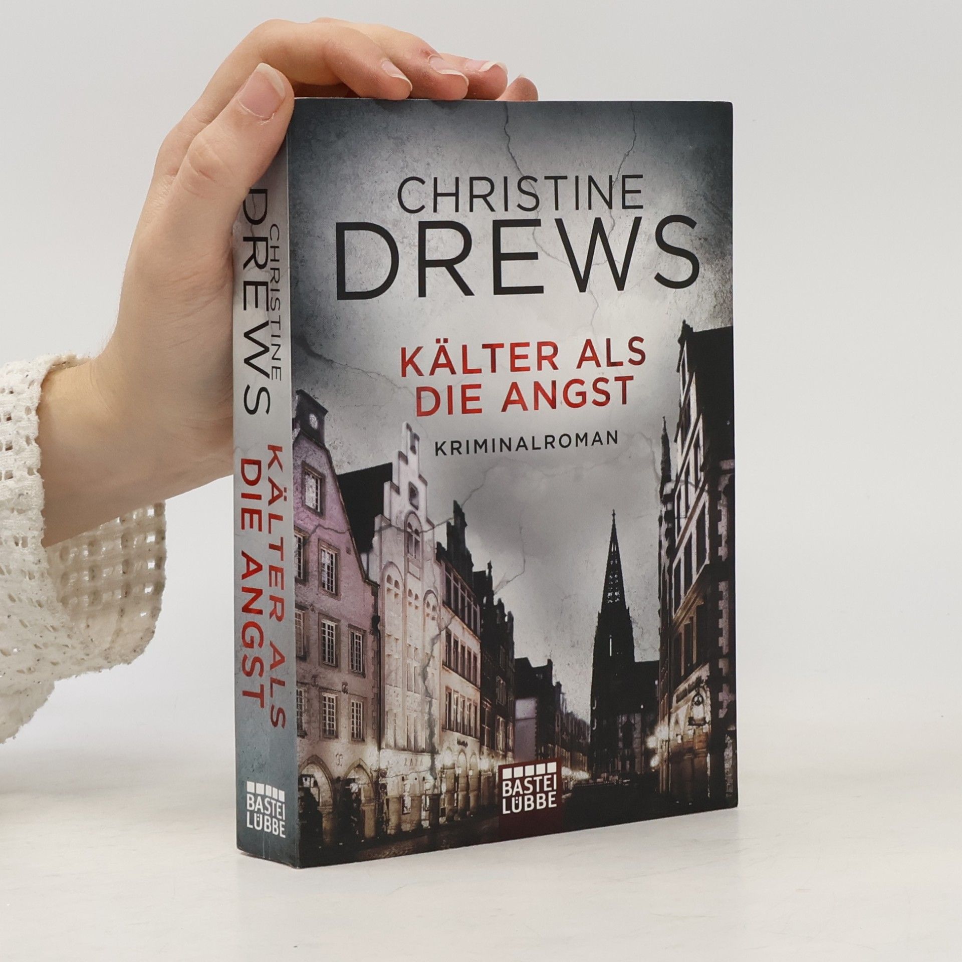 Christine Drews Kälter als die Angst