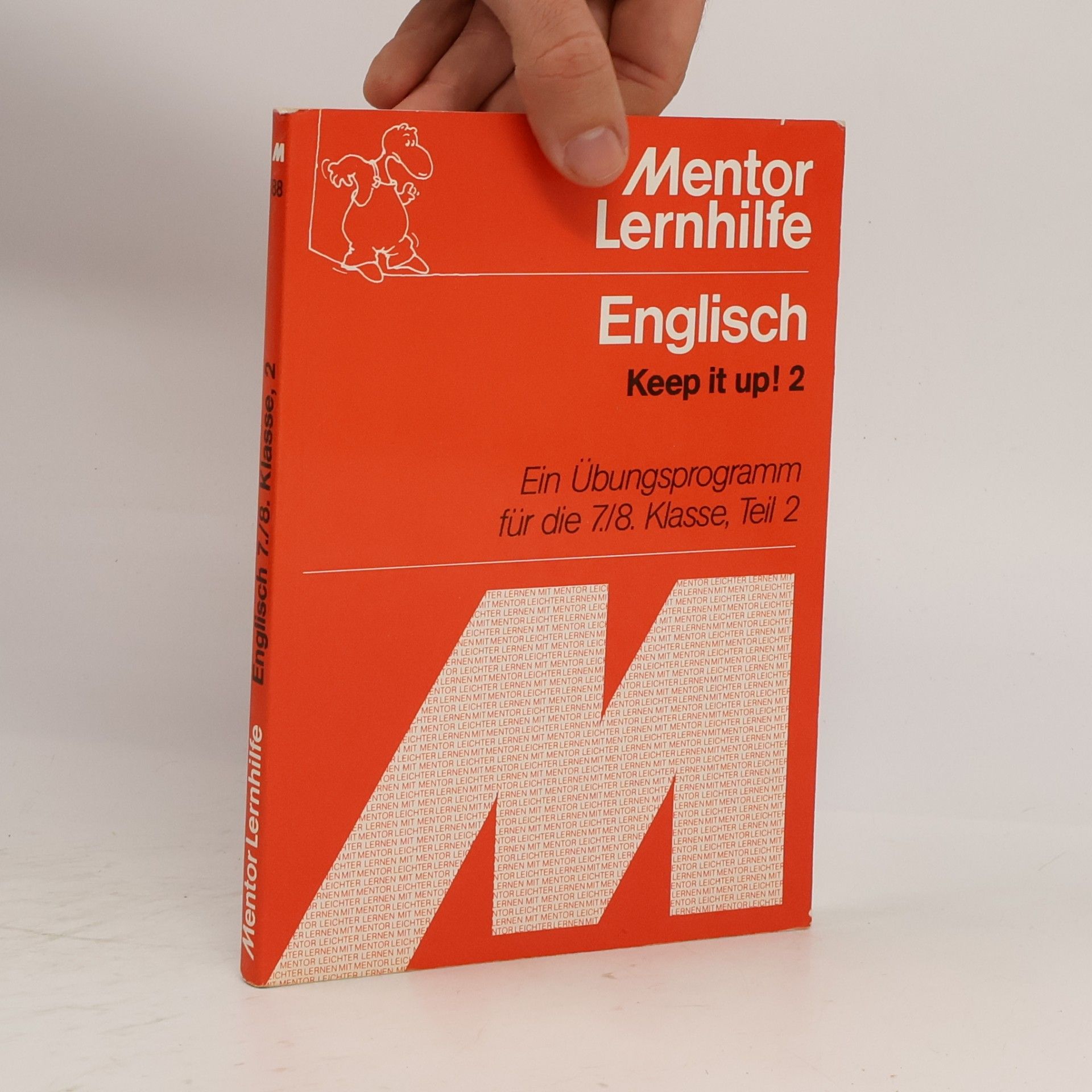 Various authors Englisch Keep it Up! Für 7./8. Klasse. Teil 2
