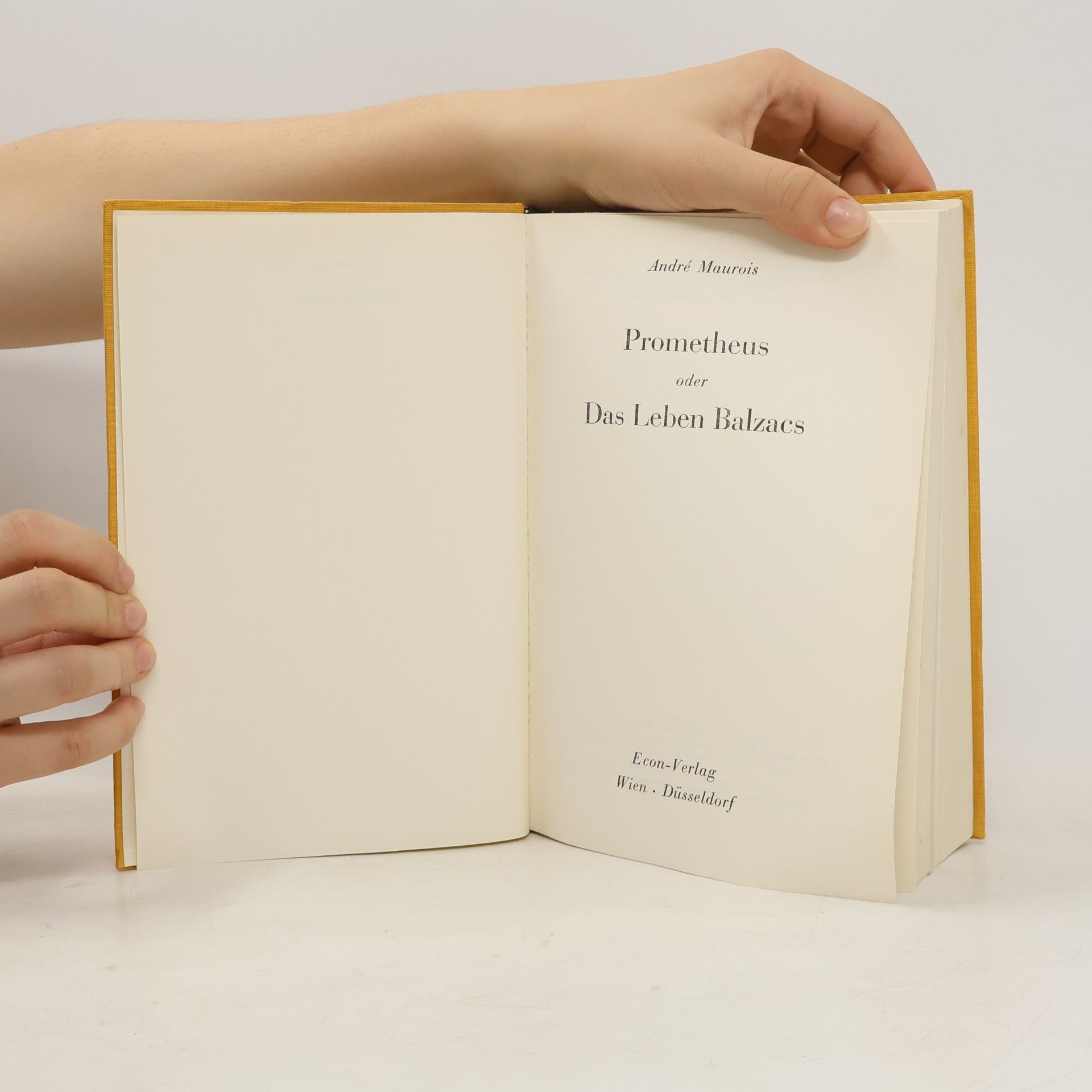 André Maurois Prometheus oder Das Leben Balzacs