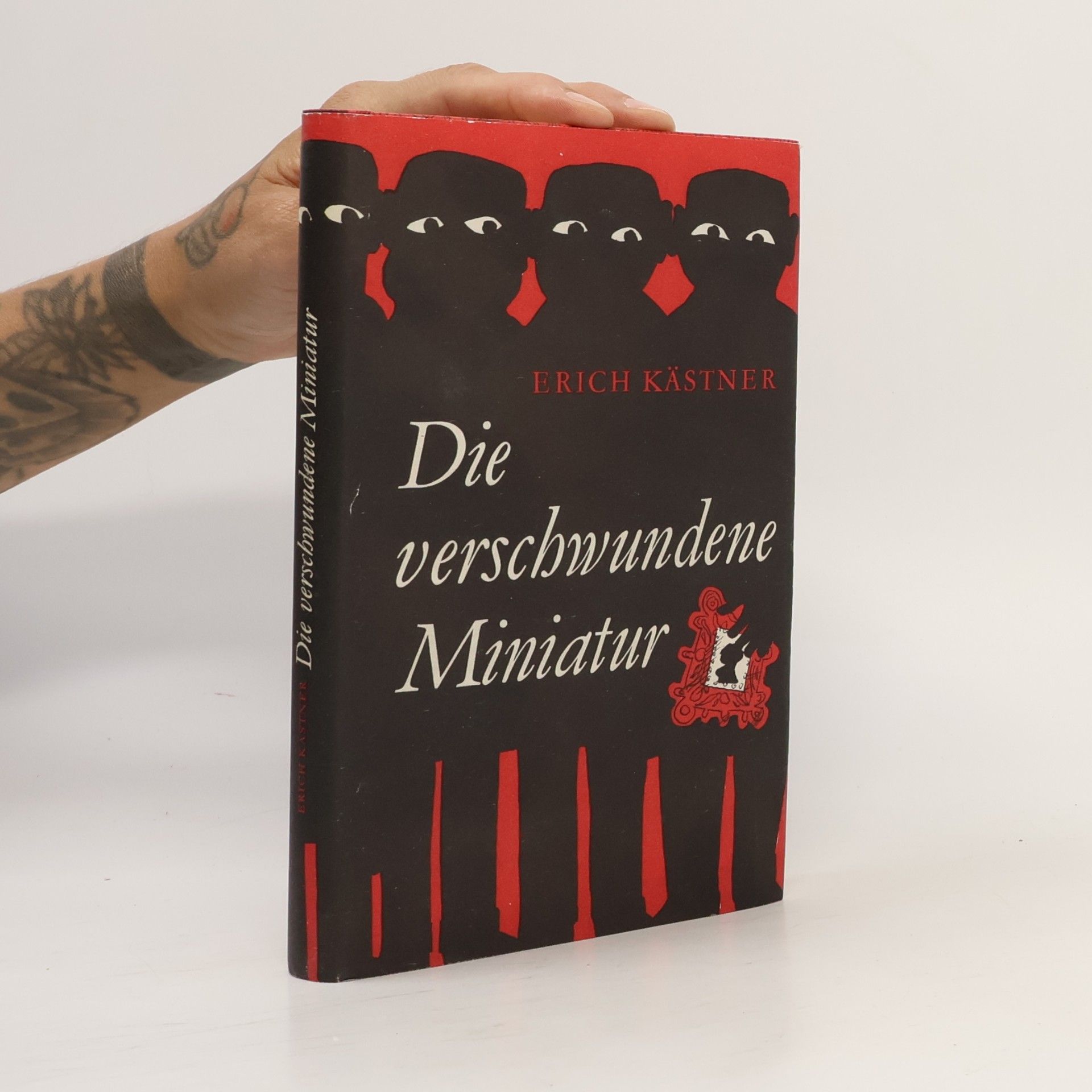 Erich Kästner Die verschwundene Miniatur