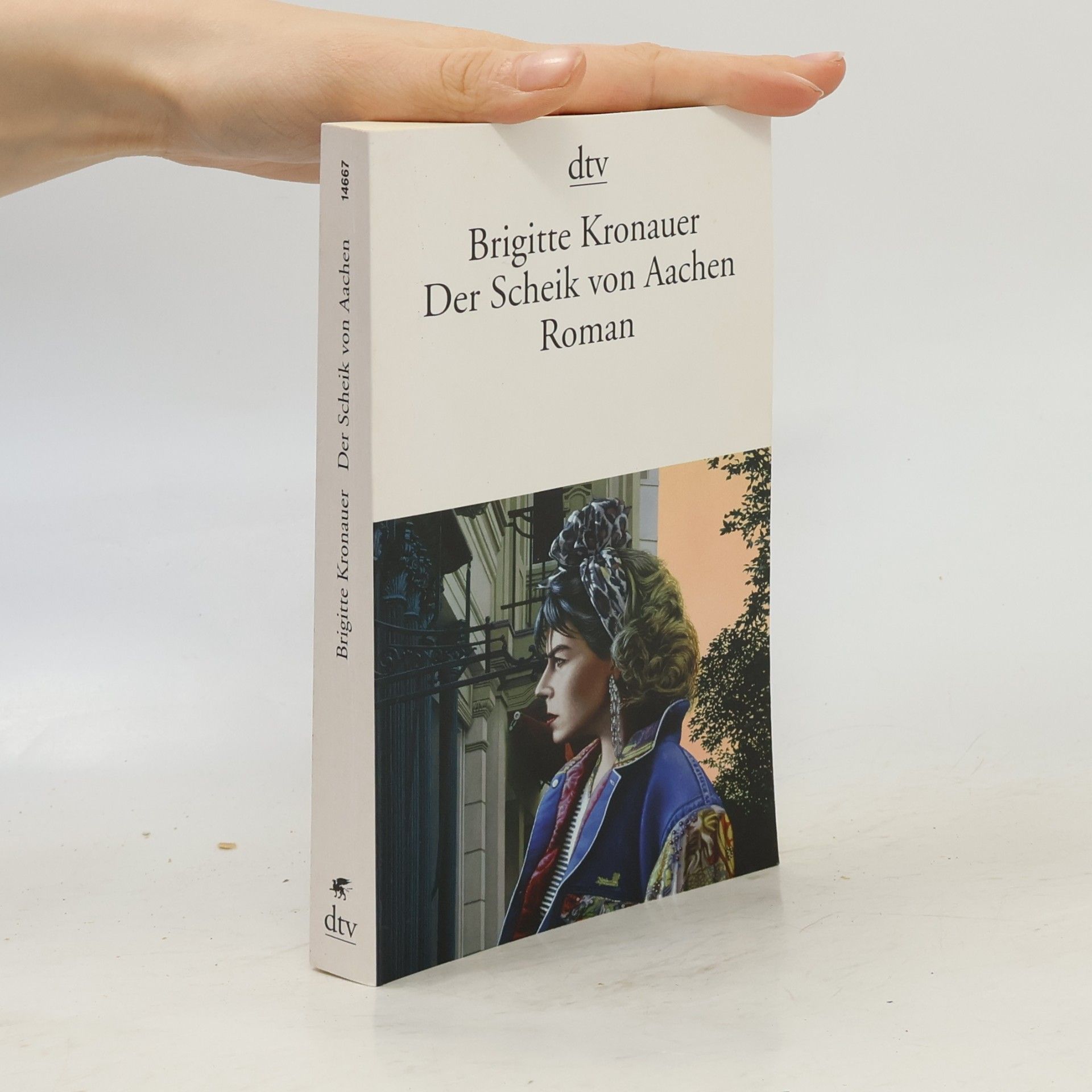 Brigitte Kronauer Der Scheik von Aachen