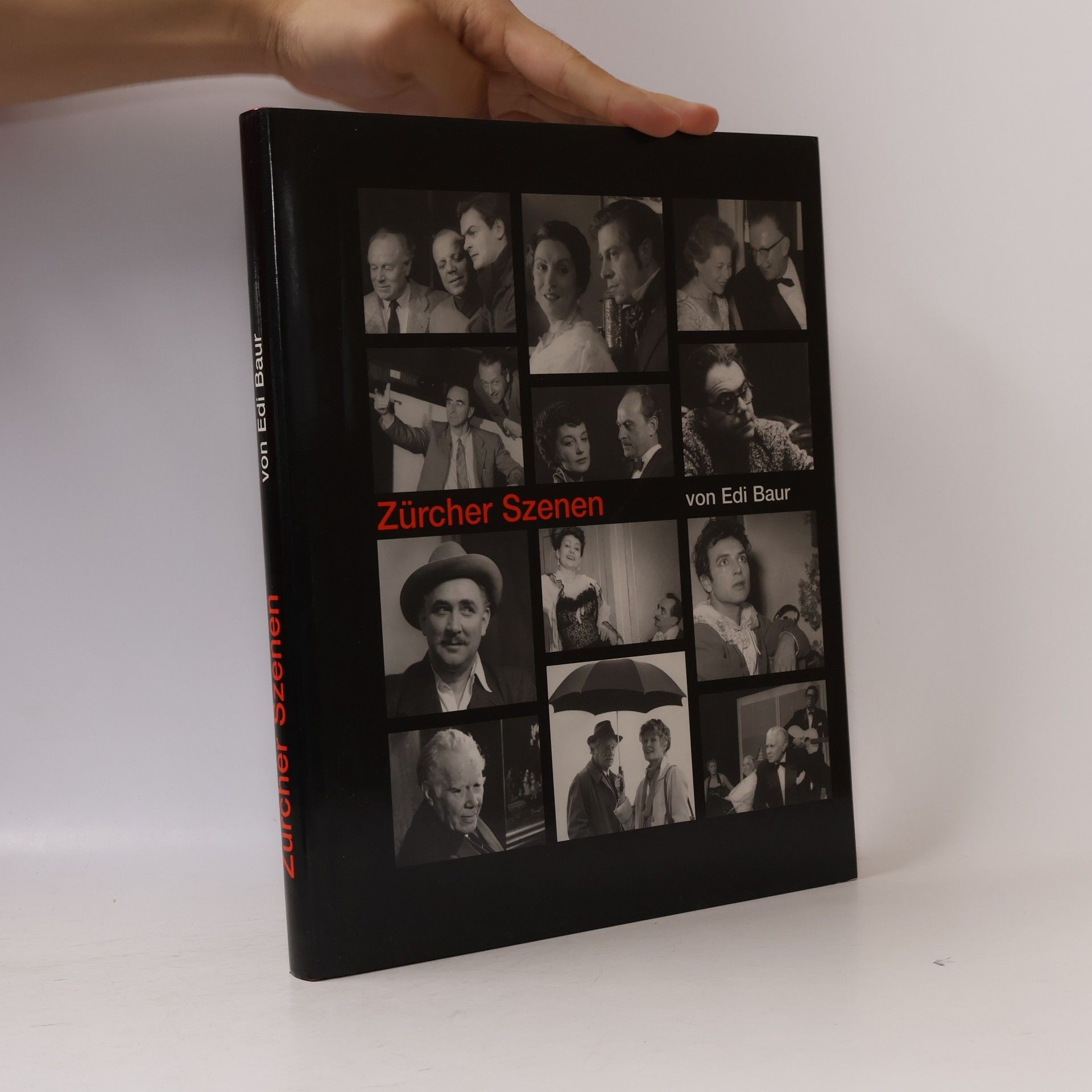 Fritz Lendenmann Zürcher Szenen: Bilder des Zürcher Theaterfotografen Edi Baur 1950 - 1986