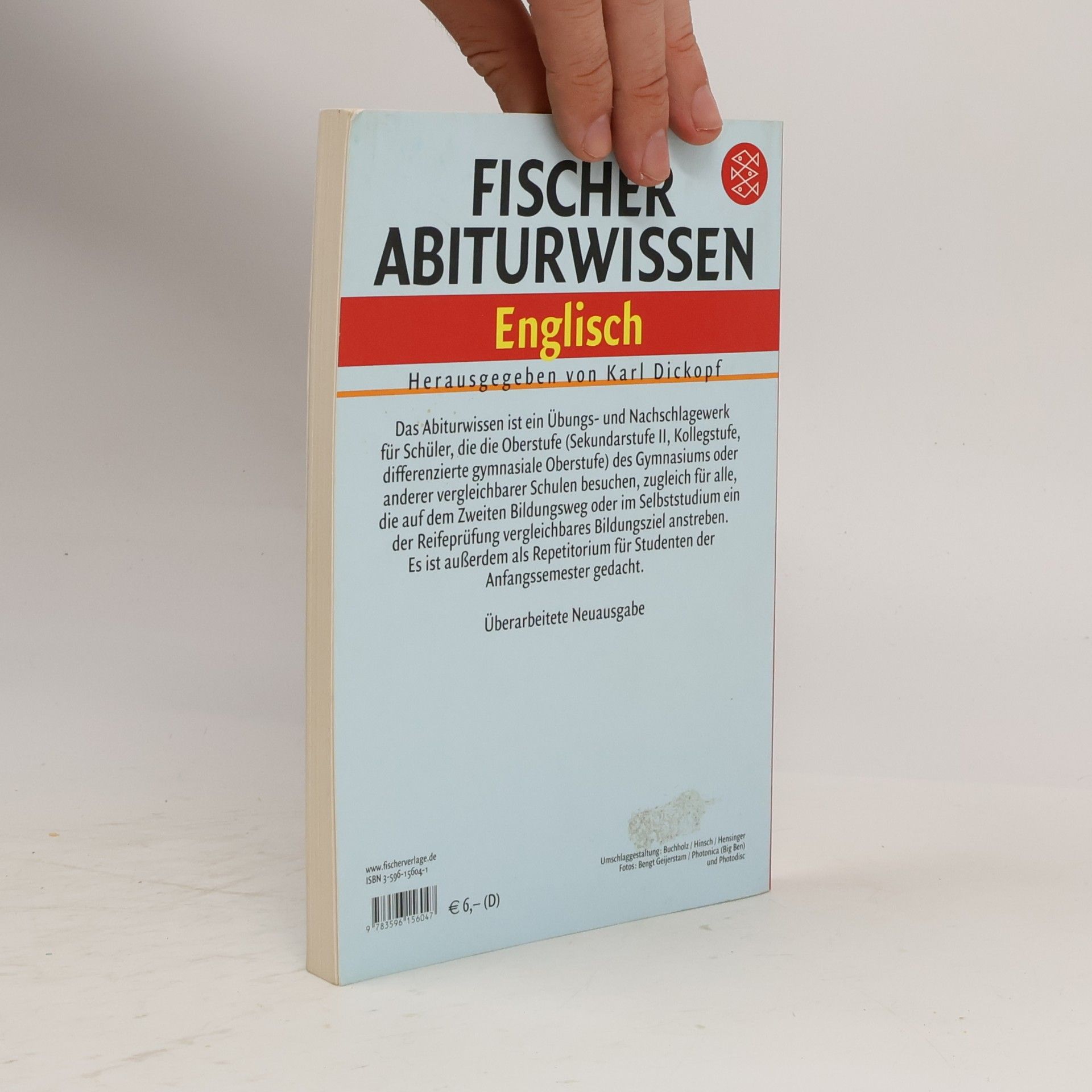 Fischer Abiturwissen Englisch: Anschaulich, verständlich, umfassend. Der wichtigste Prüfungsstoff auf einen Blick - zum Nachschlagen und Wiederholen
