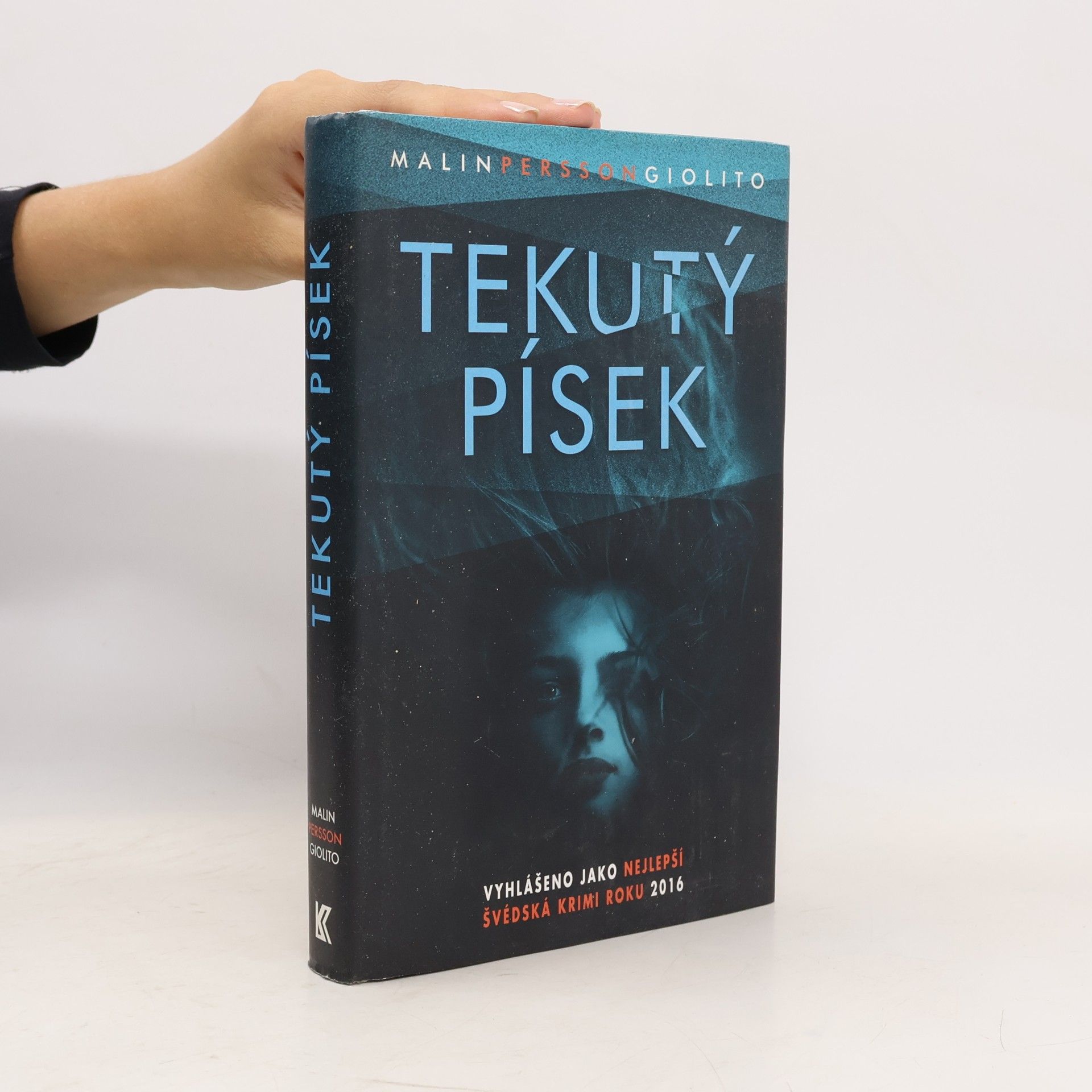 Malin Persson Giolito Tekutý písek