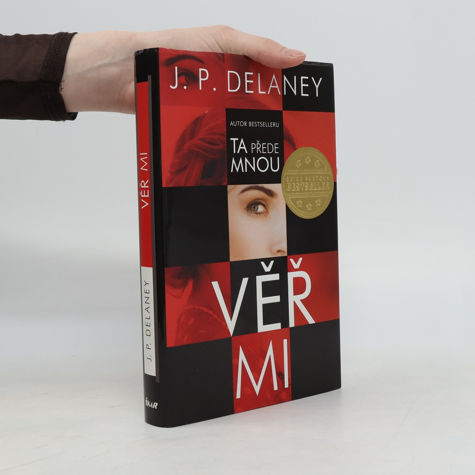 J. P. Delaney Věř mi
