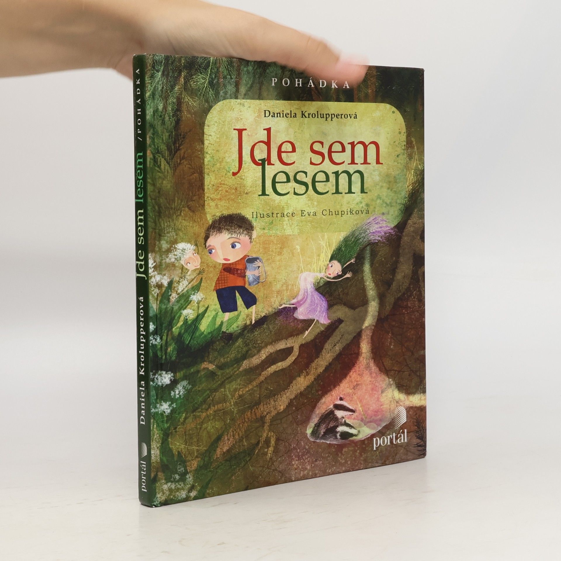 Daniela Krolupperová Jde sem lesem