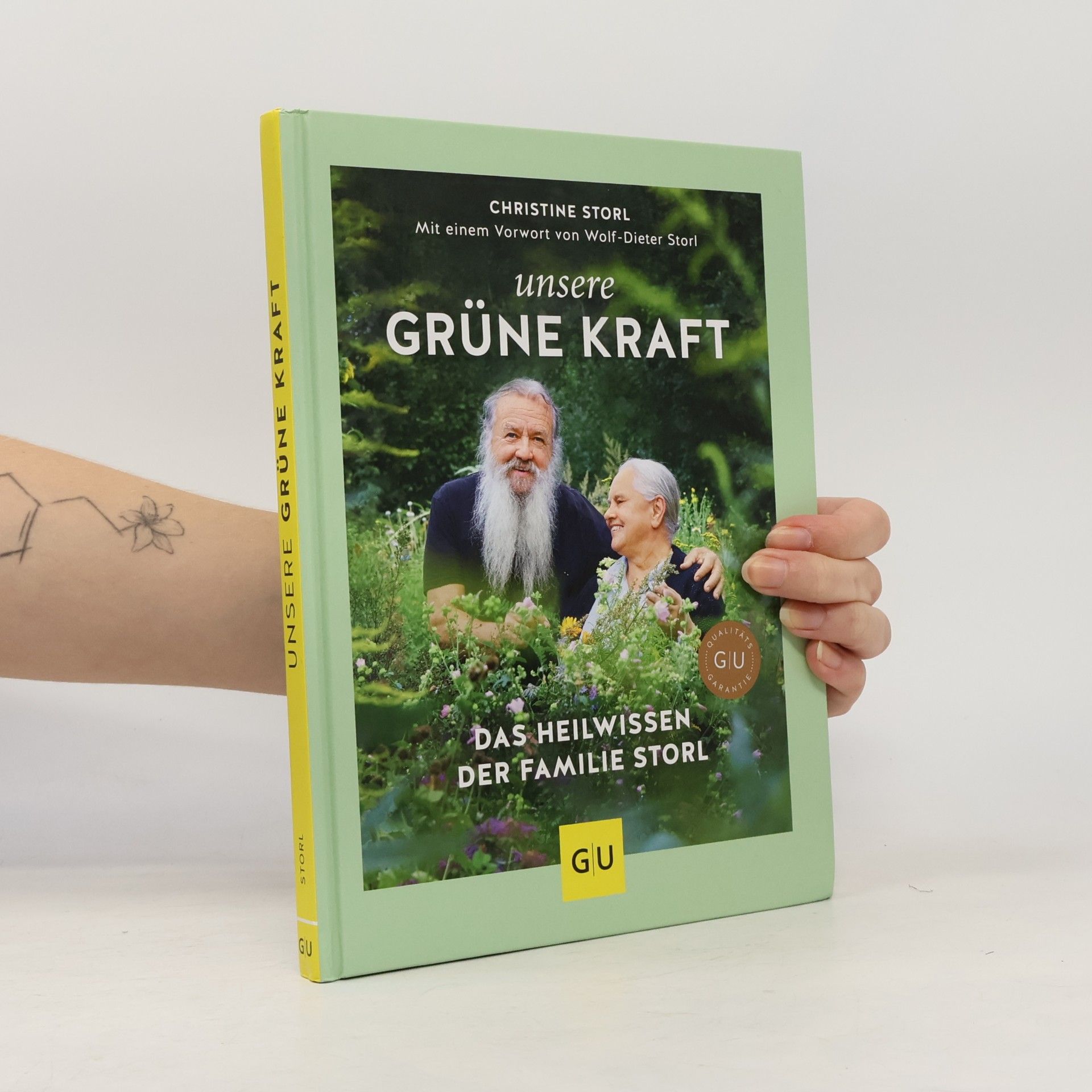 Christine Storl Unsere grüne Kraft