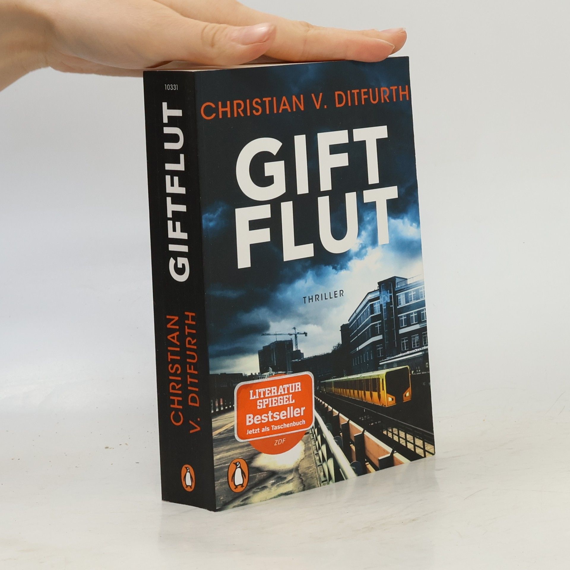 Christian v. Ditfurth Giftflut