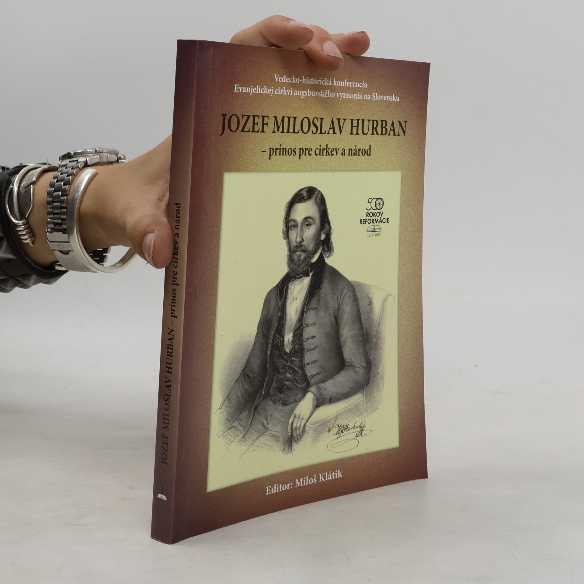 Miloš Klátik Jozef Miloslav Hurban - prínos pre cirkev a národ
