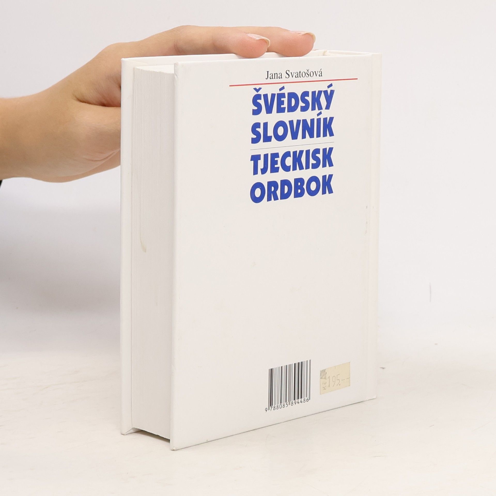 Jana Svatošová Švédský slovník = Tjeckisk ordbok