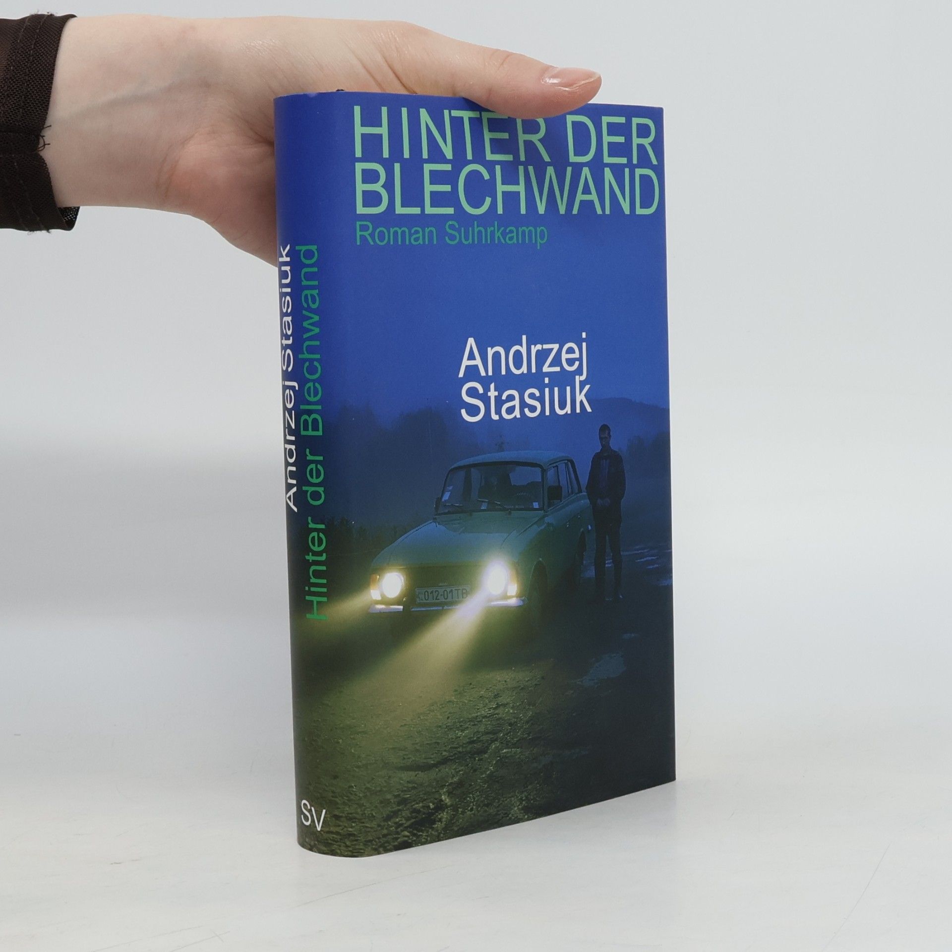 Andrzej Stasiuk Hinter der Blechwand