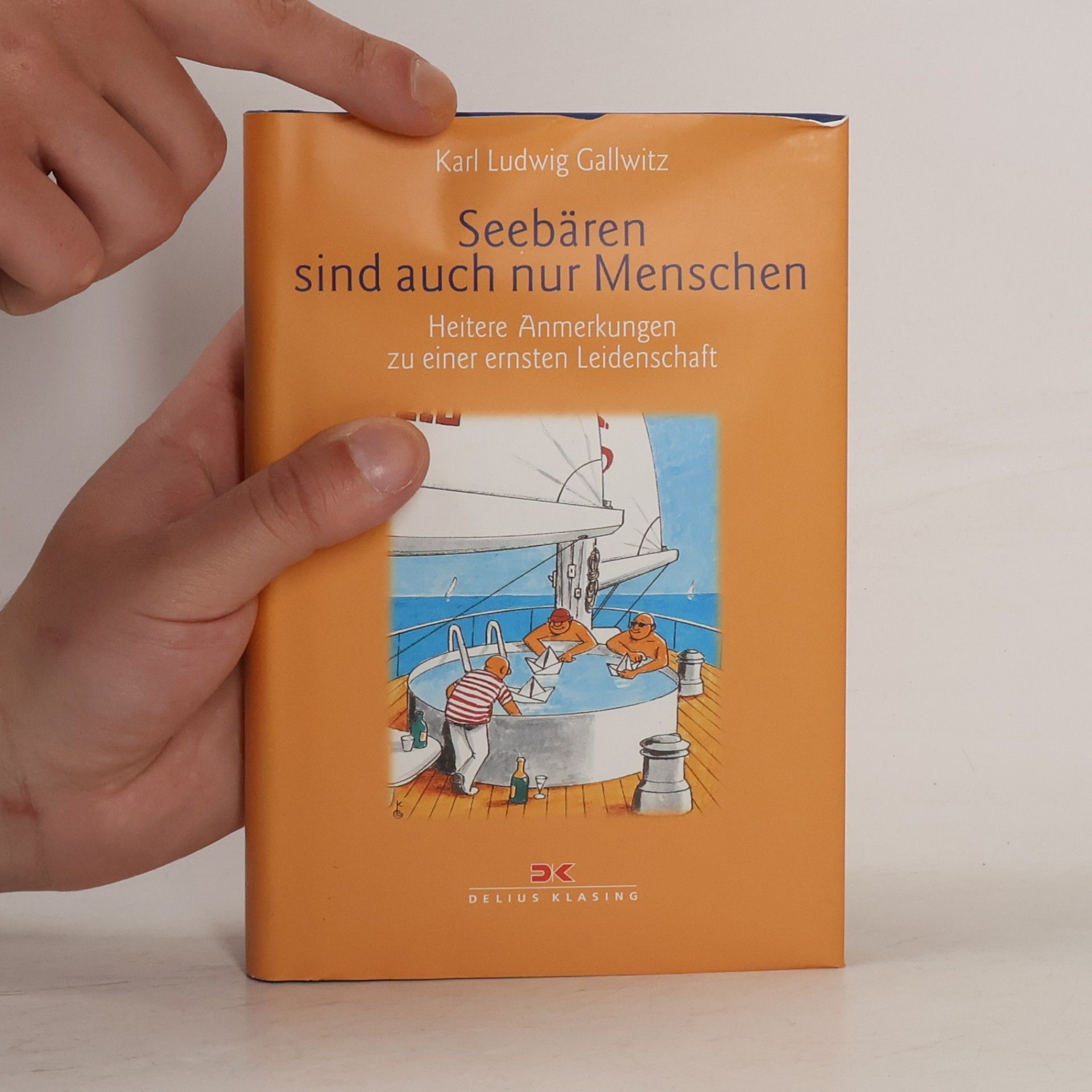 Karl Ludwig Gallwitz Seebären sind auch nur Menschen